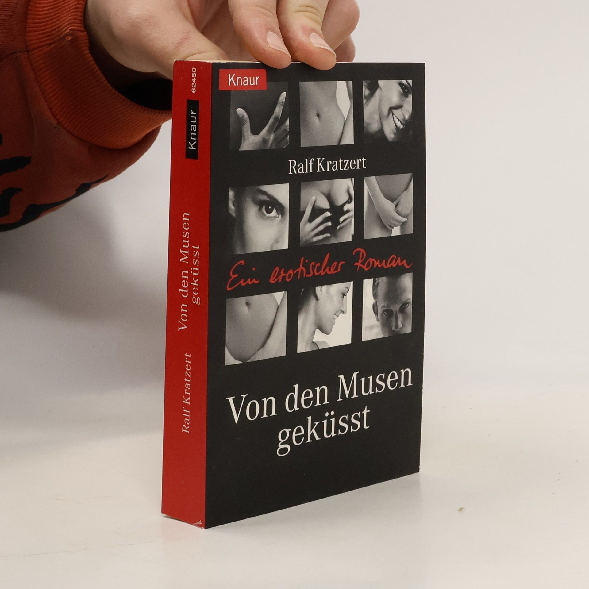 Ralf Kratzert Von den Musen geküsst. Ein erotischer Roman