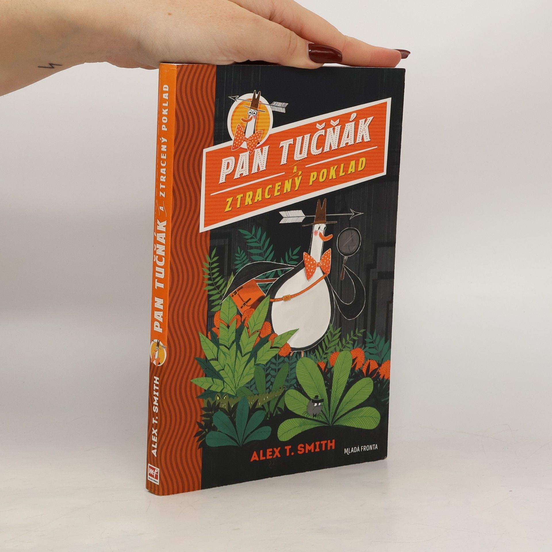 Alex T. Smith Pan Tučňák a ztracený poklad