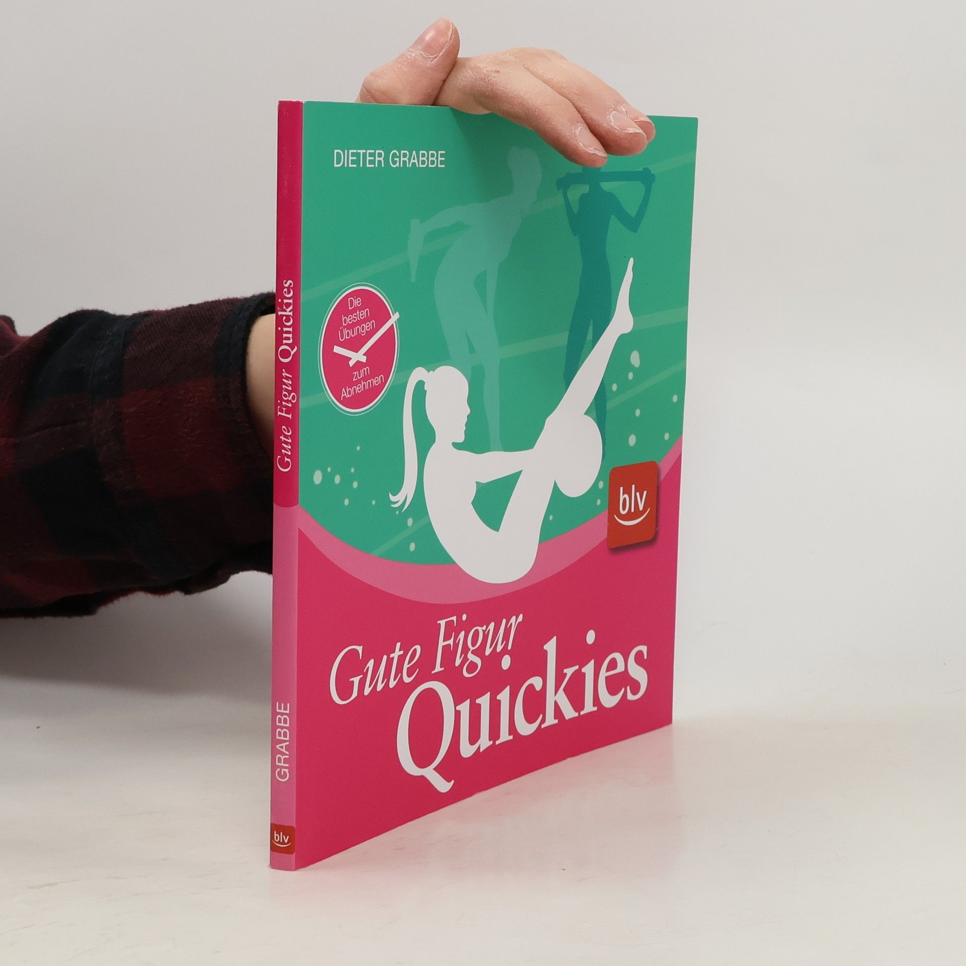 Dieter Grabbe Gute-Figur-Quickies