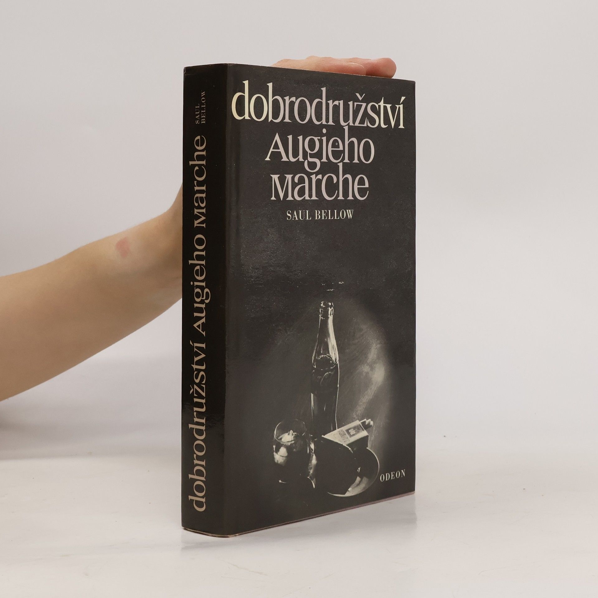 Saul Bellow Dobrodružství Augieho Marche