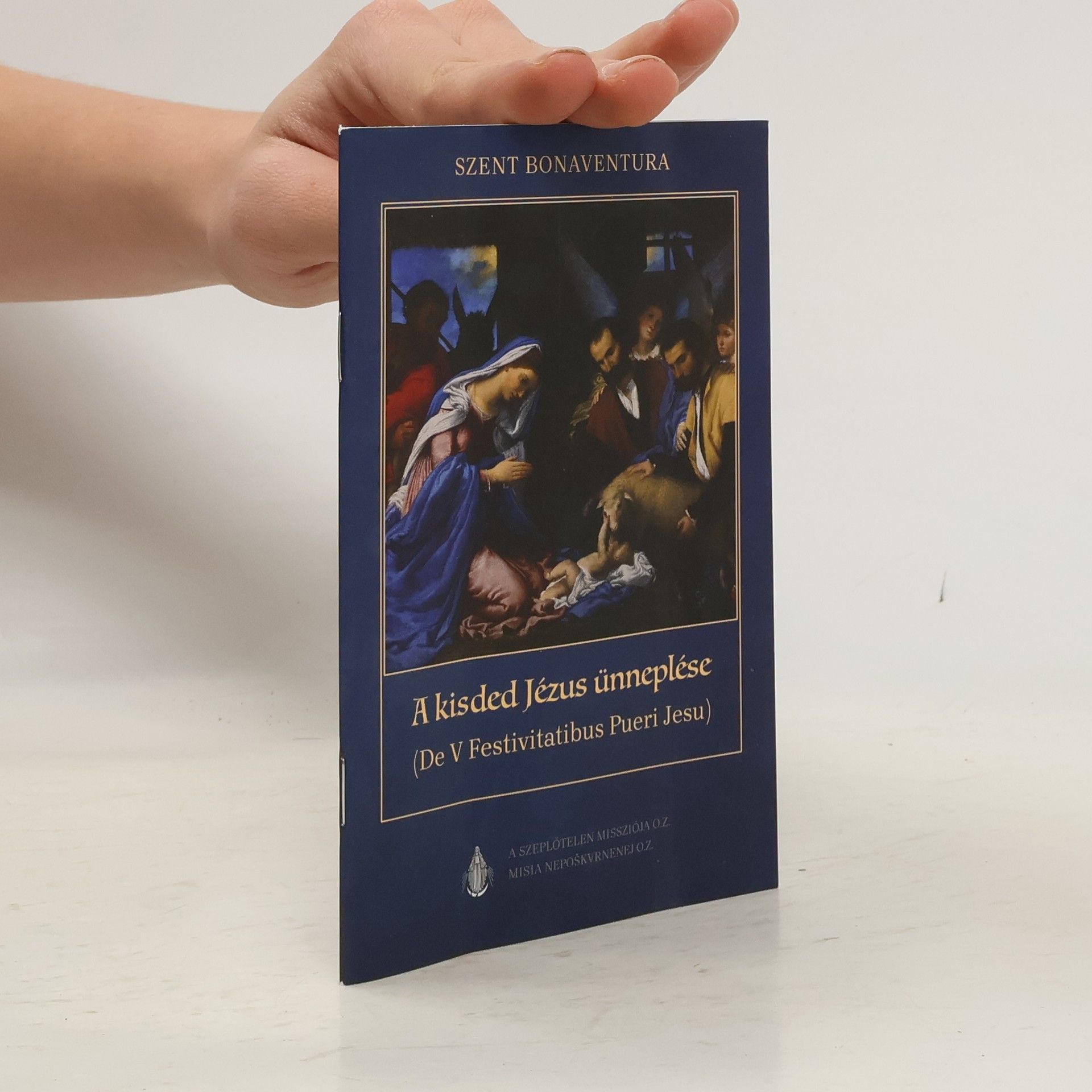 AA.VV. A kisded Jézus ünneplése