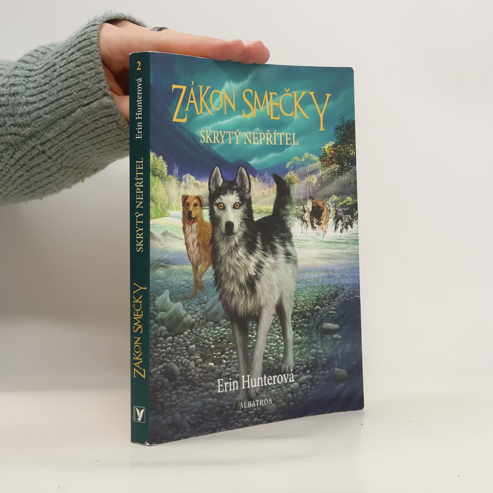 Erin Hunter Zákon smečky: Skrytý nepřítel