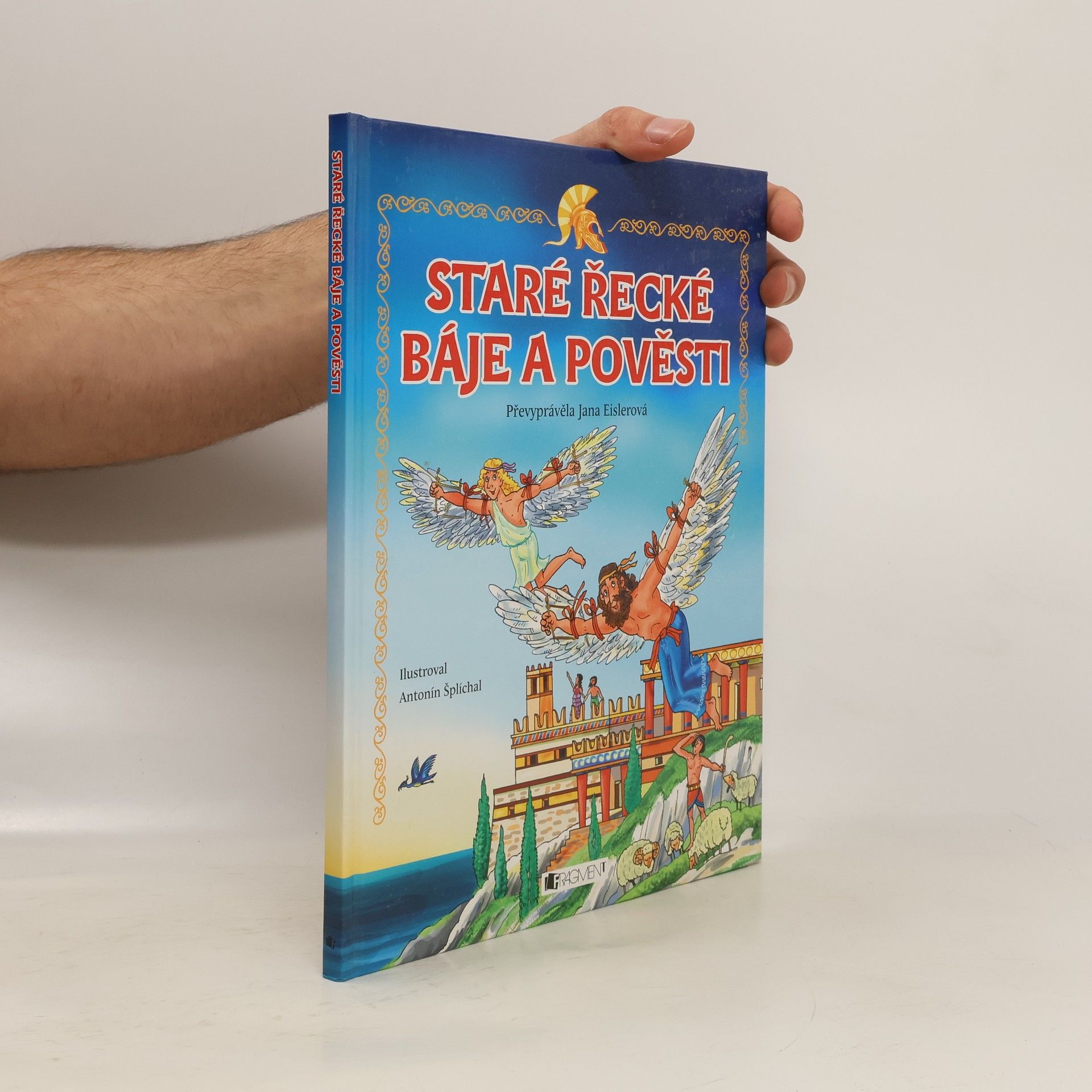 Jana Eislerová Staré řecké báje a pověsti