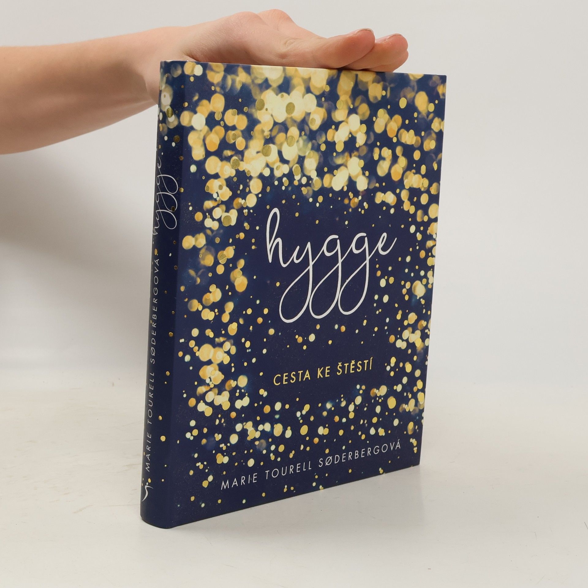 Marie Tourell Søderberg Hygge: cesta ke štěstí