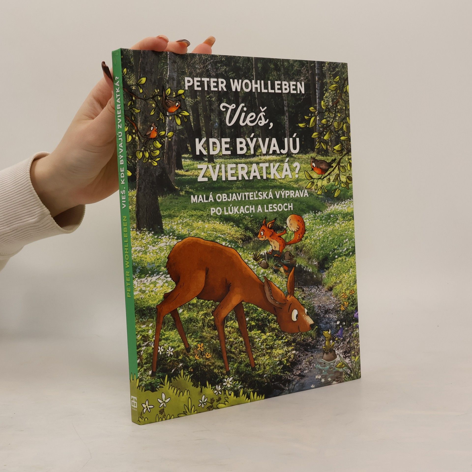Vieš, kde bývajú zvieratká?
