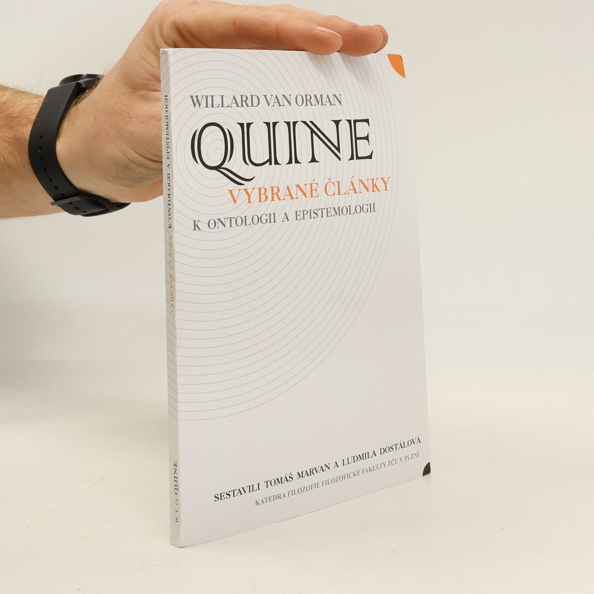 Willard Van Orman Quine Vybrané články k ontologii a epistemologii