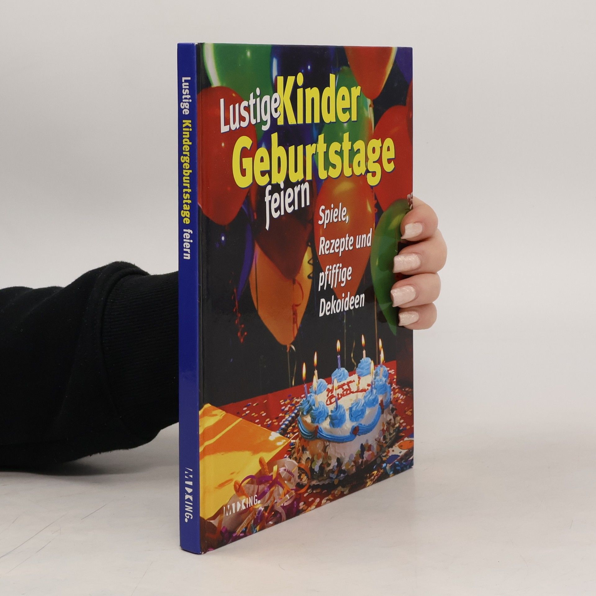 Kolektív autorov Lustige Kindergeburtstage feiern