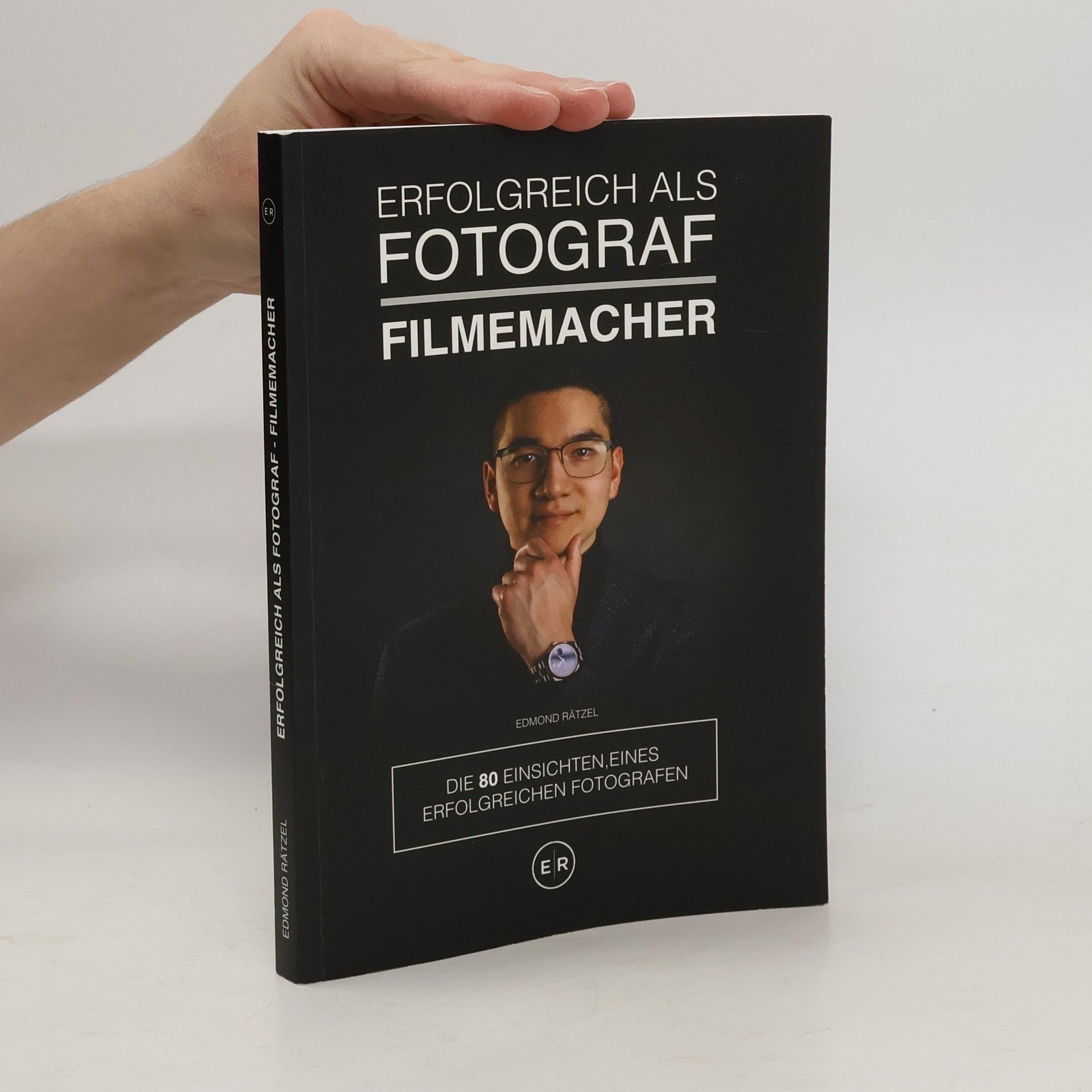 Edmond Rätzel Erfolgreich als Fotograf - Filmemacher