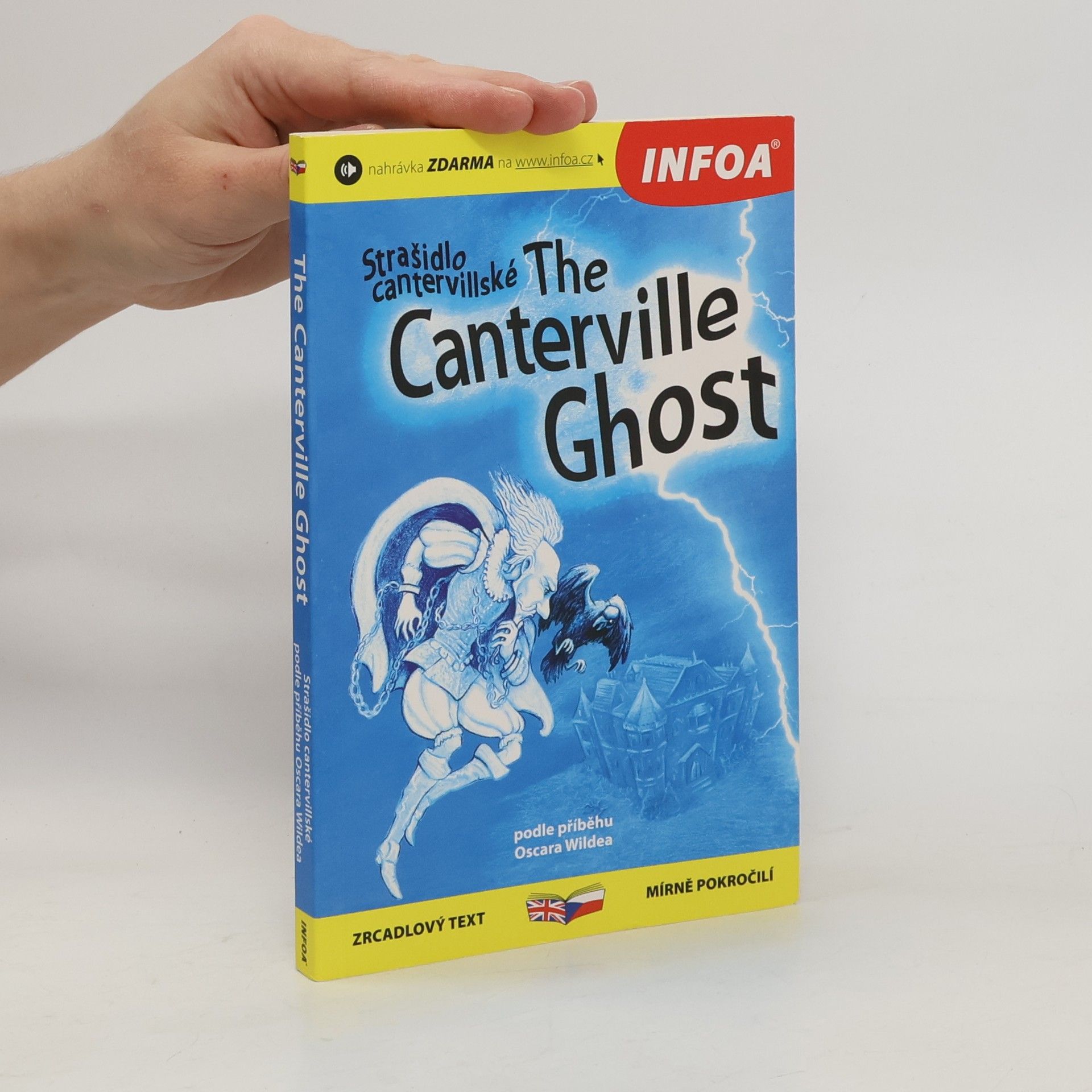 Oscar Wilde The Canterville Ghost / Strašidlo cantervillské