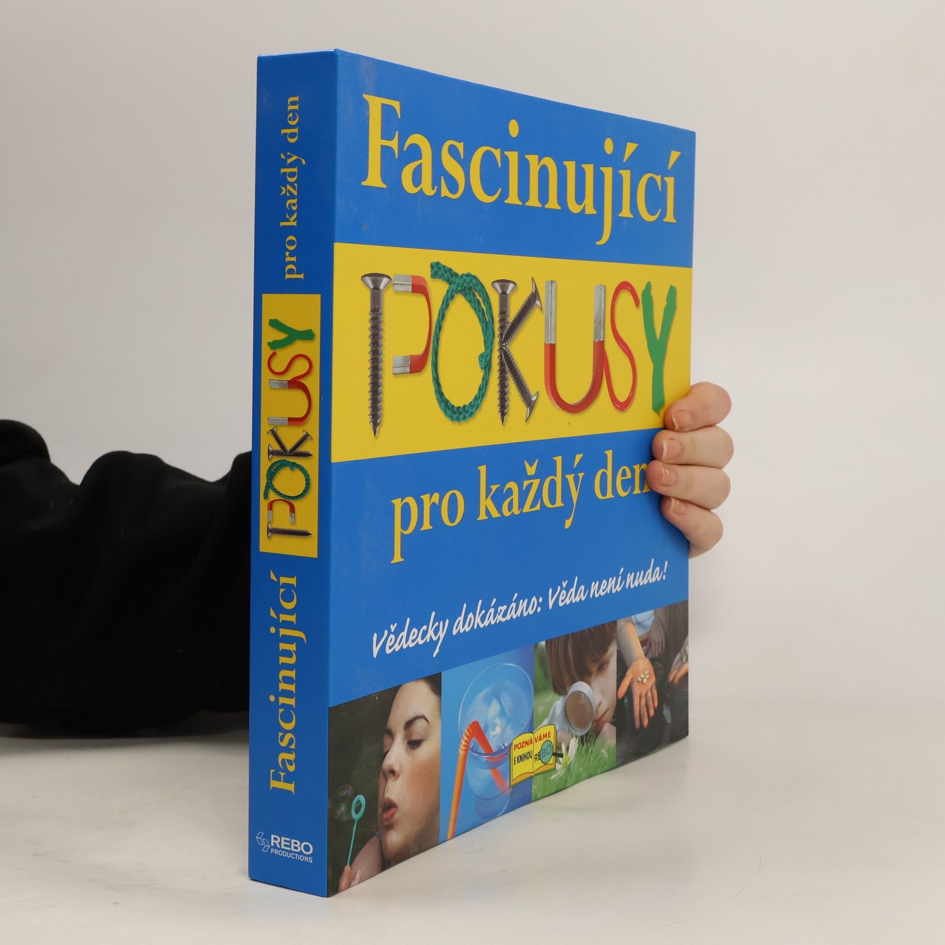 Glen Singleton Fascinující pokusy pro každý den