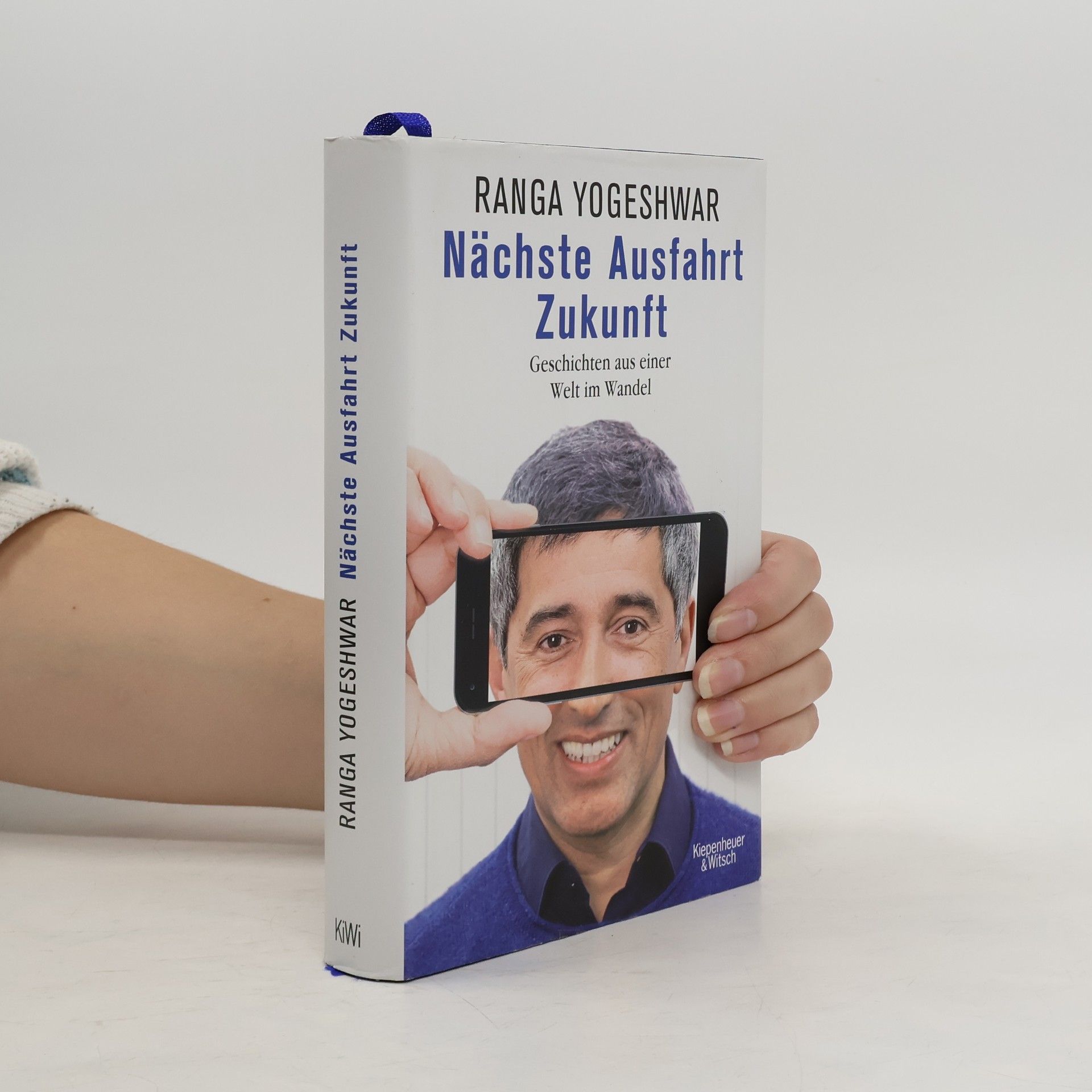 Ranga Yogeshwar Nächste Ausfahrt Zukunft