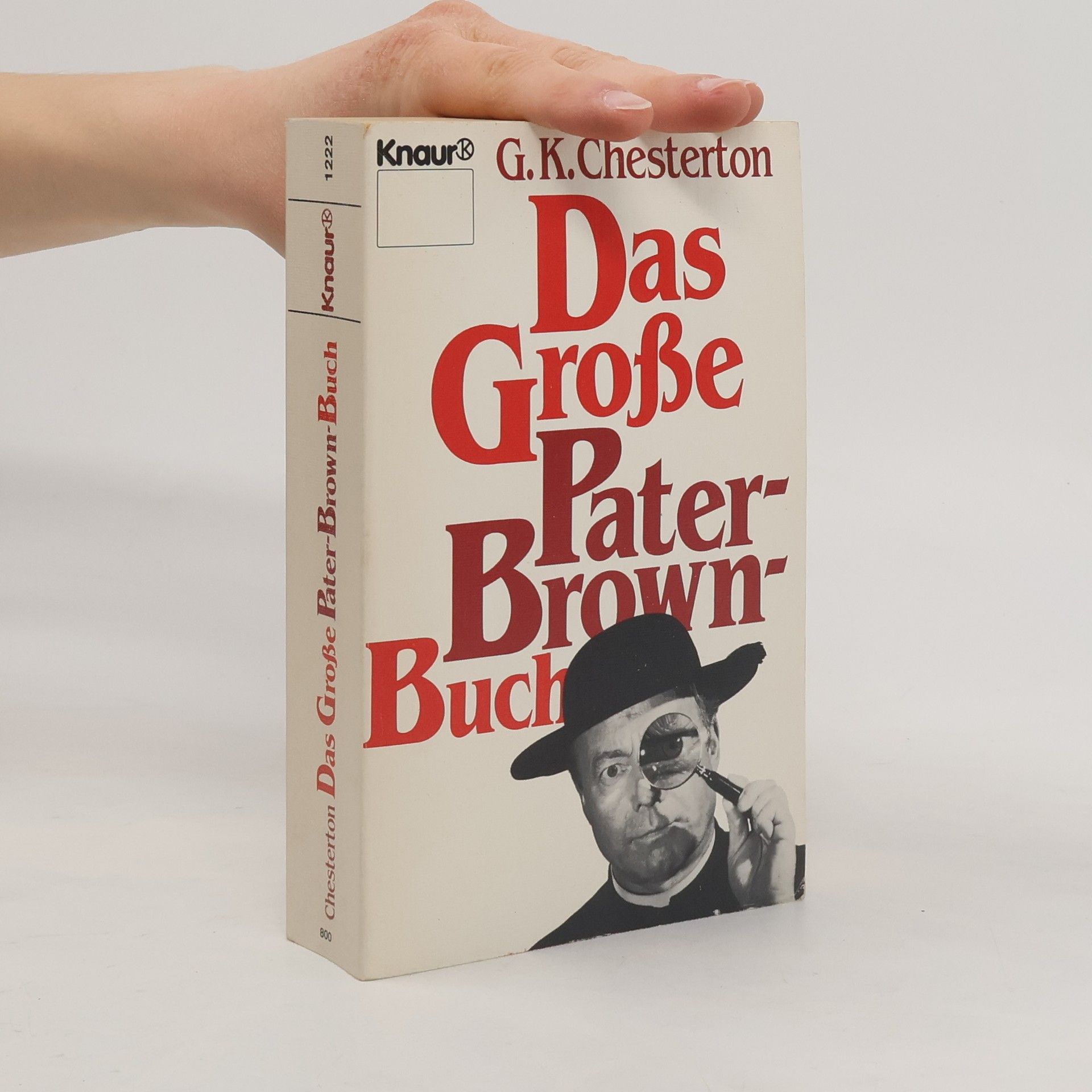 Gilbert Keith Chesterton Das Große Pater-Brown-Buch