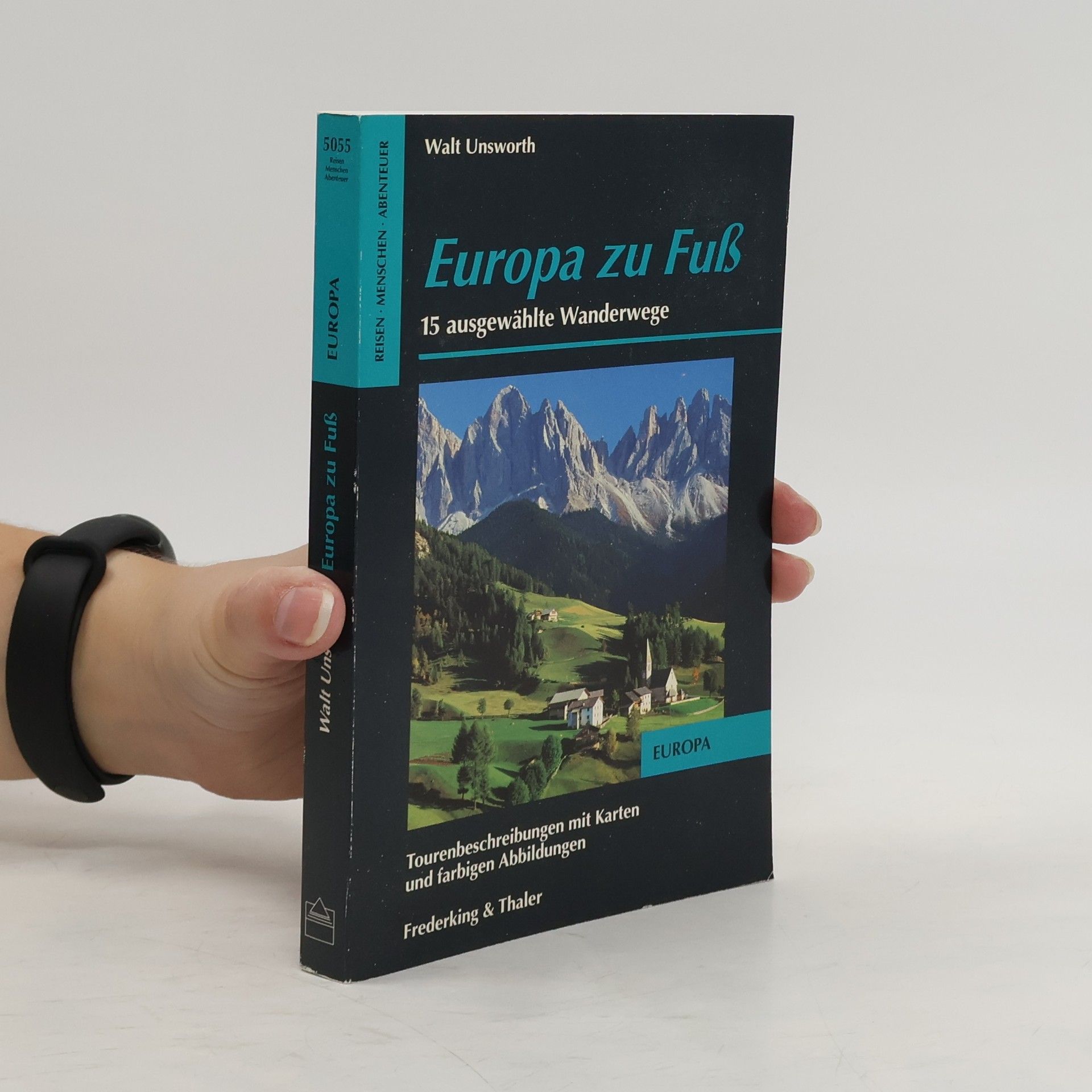 Walt Unsworth Europa zu Fuss