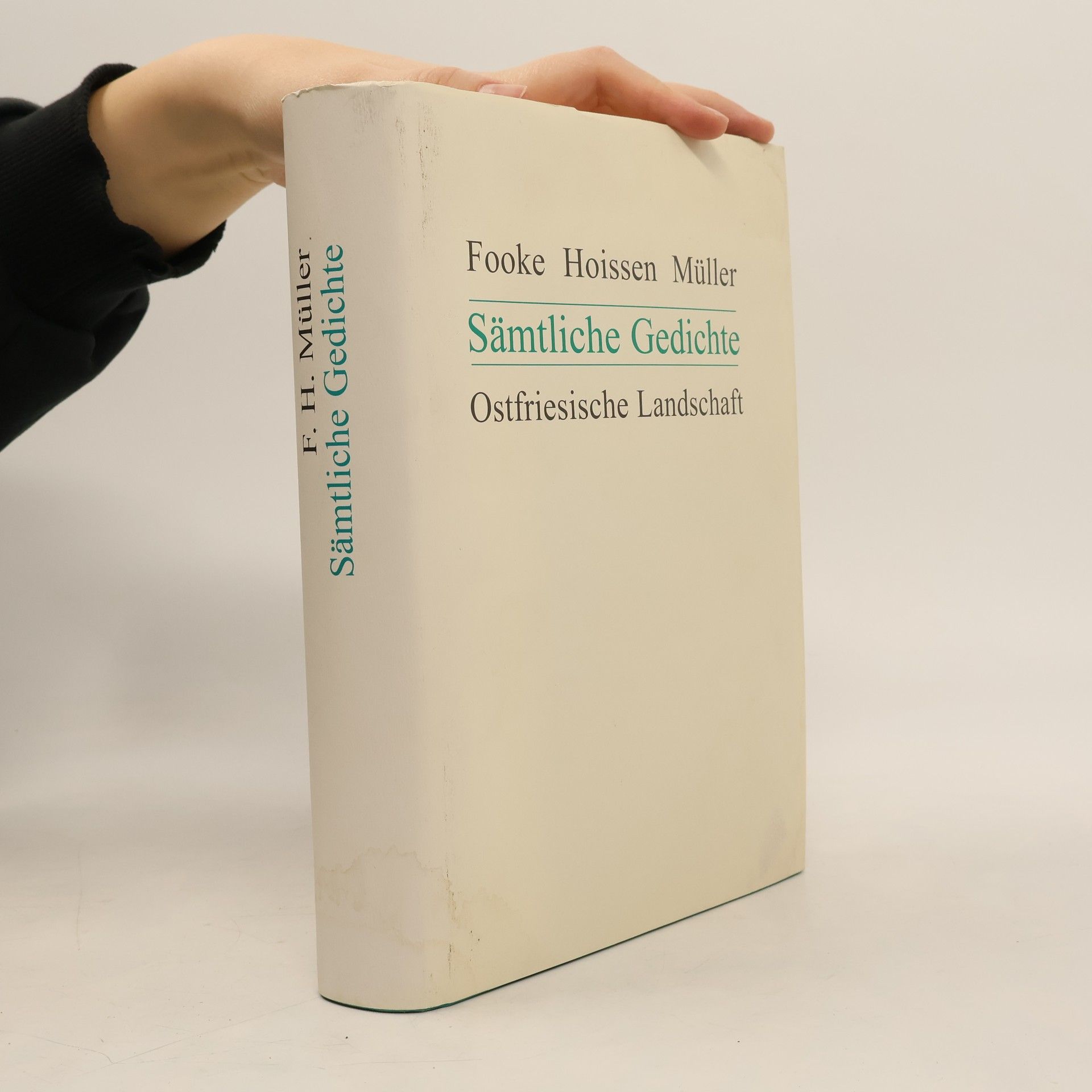 Fooke Hoissen Müller Sämtliche Gedichte