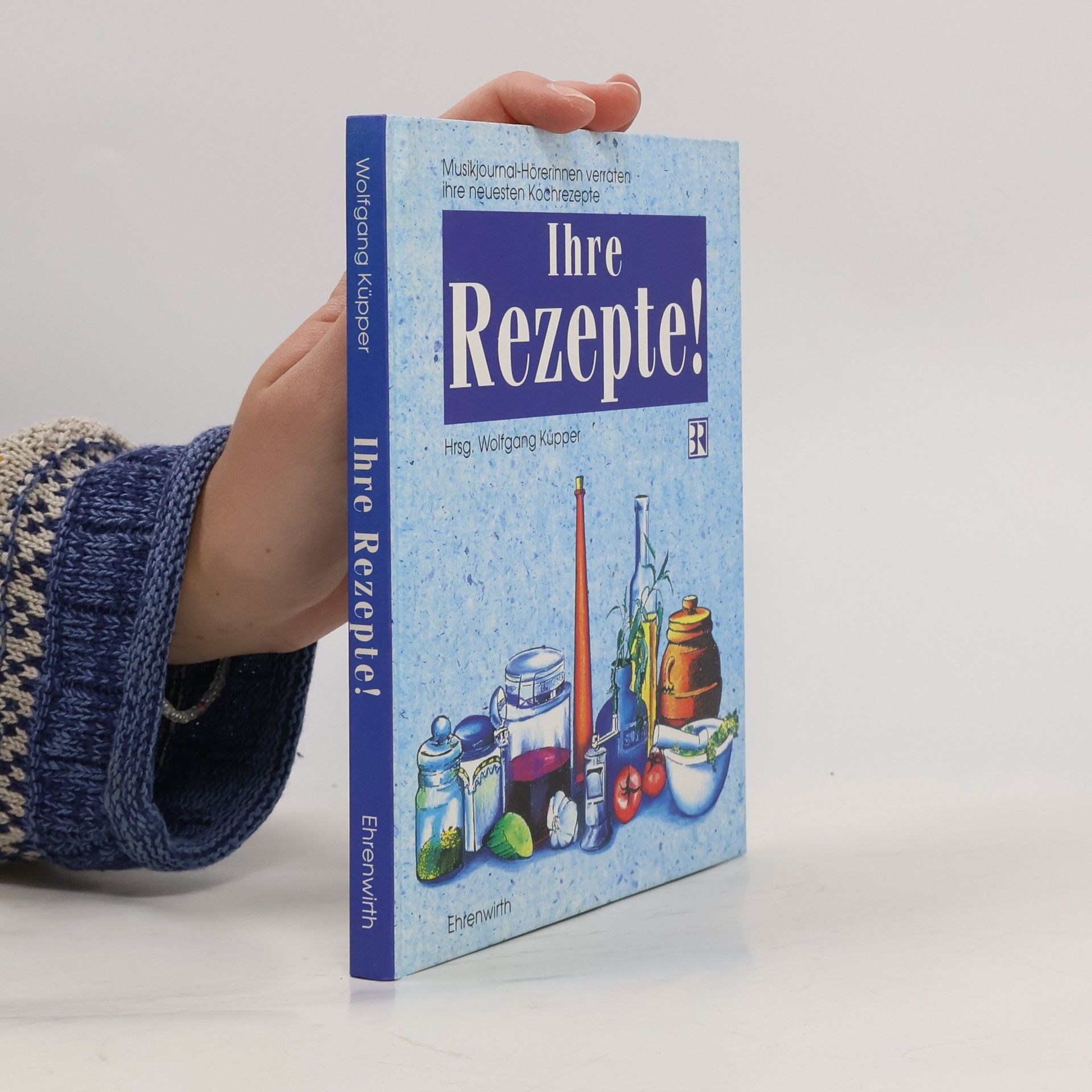 Wolfgang Küpper Ihre Rezepte