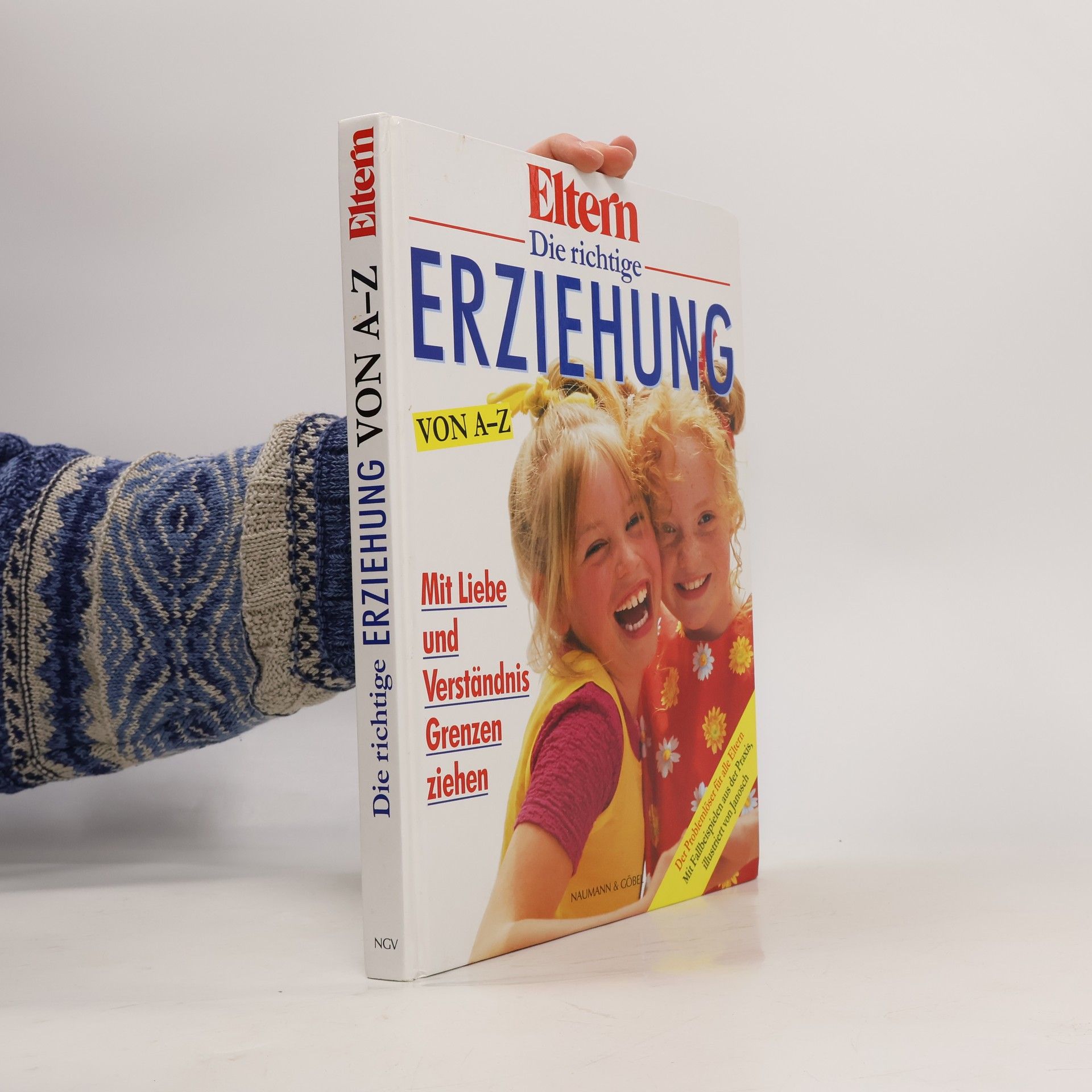 Kolektiv autorů Die richtige erziehung von A - Z