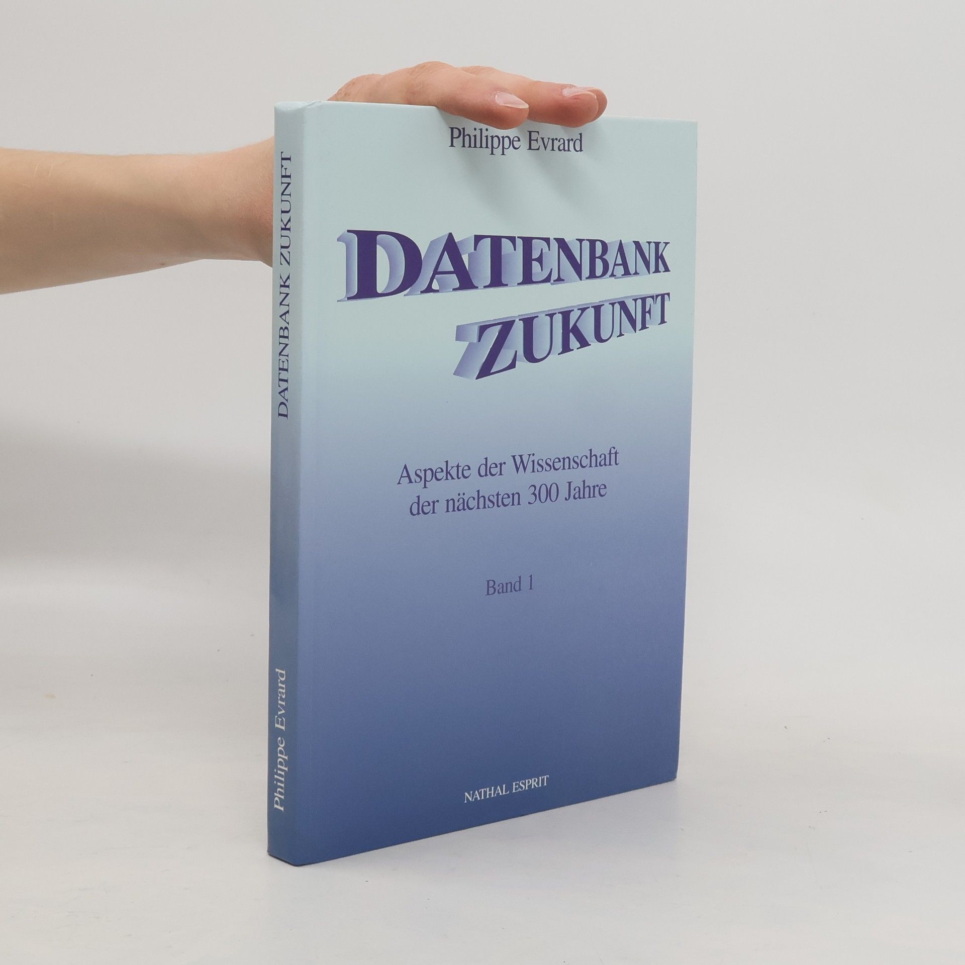 Philippe Evrard Datenbank Zukunft