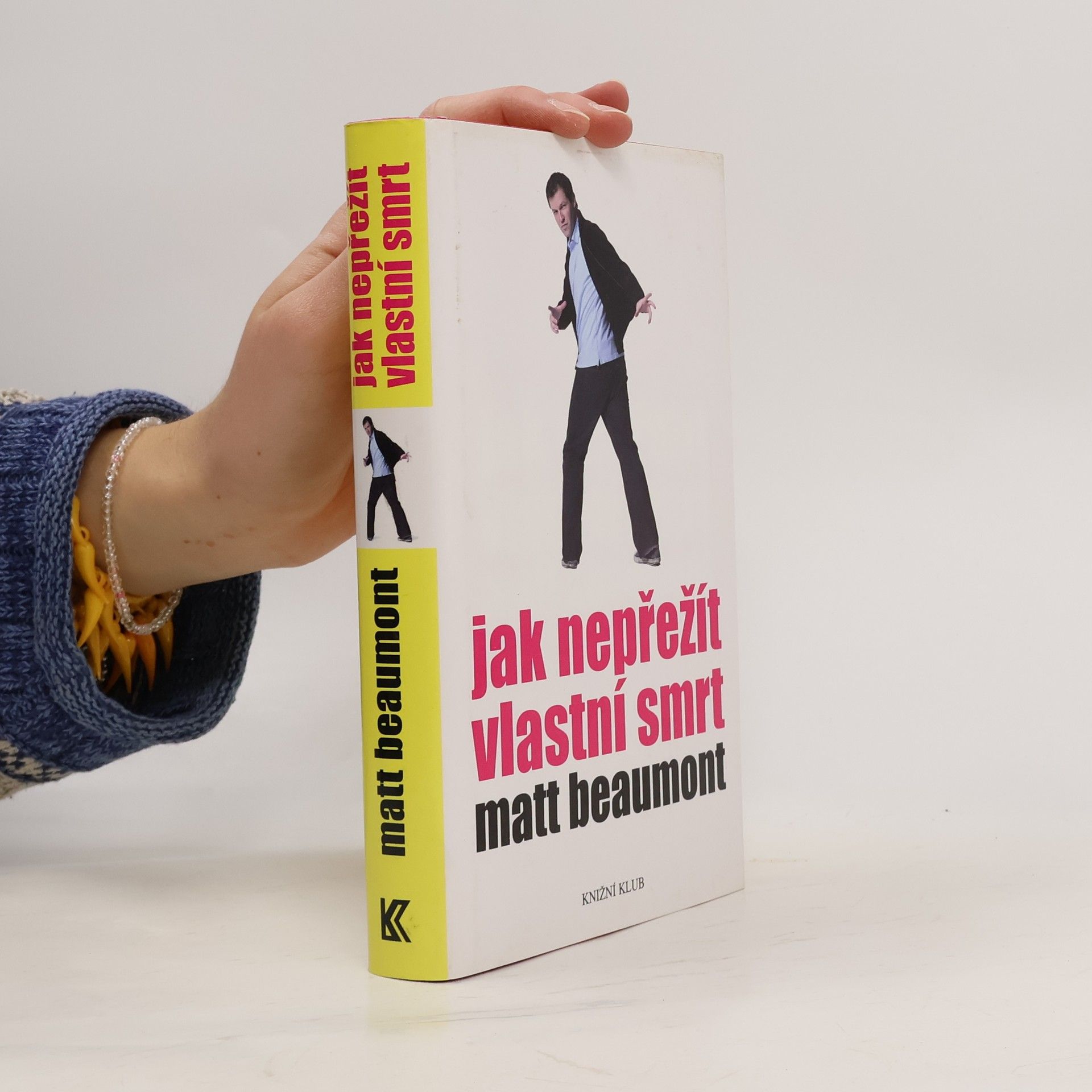 Jak nepřežít vlastní smrt