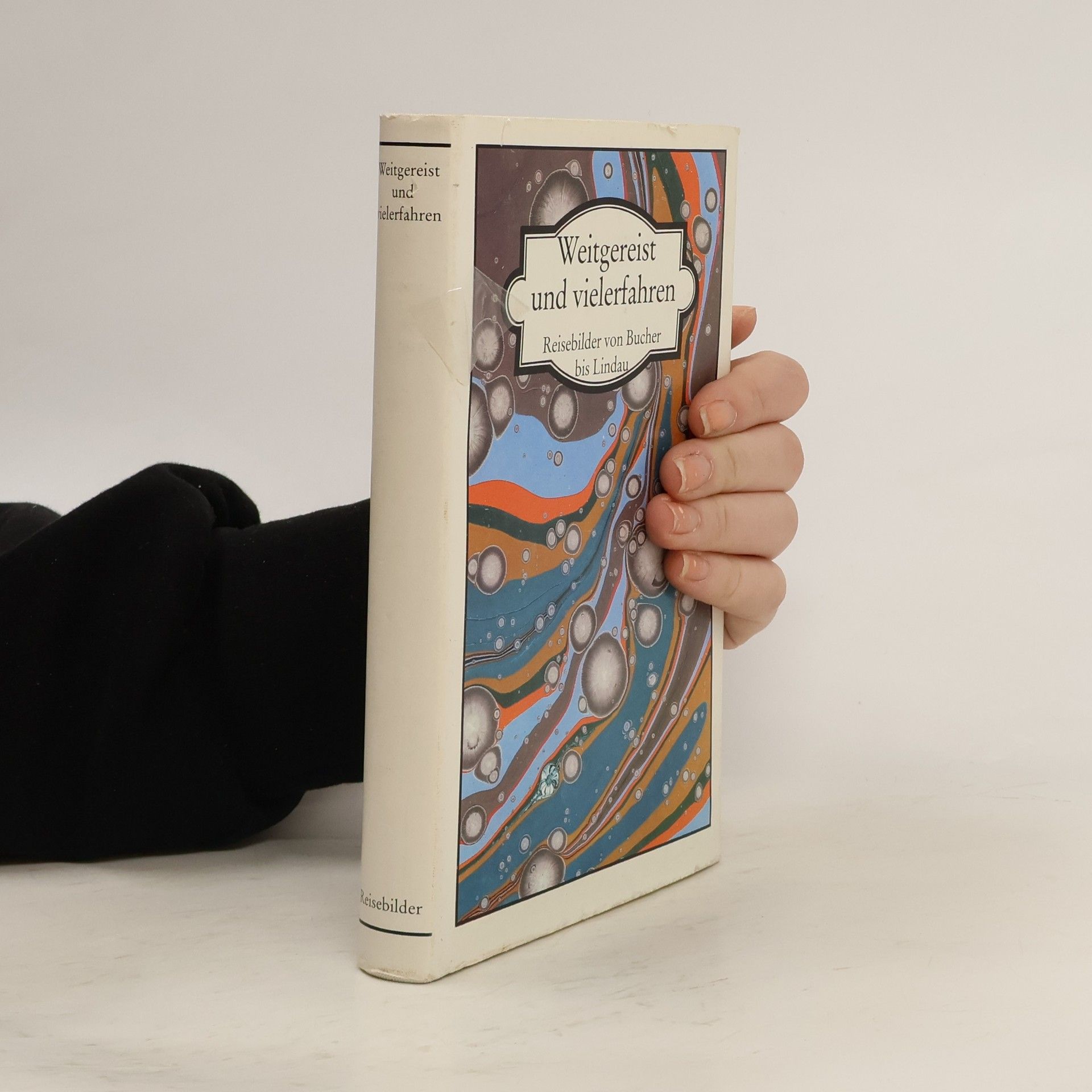 Weitgereist und vielerfahren