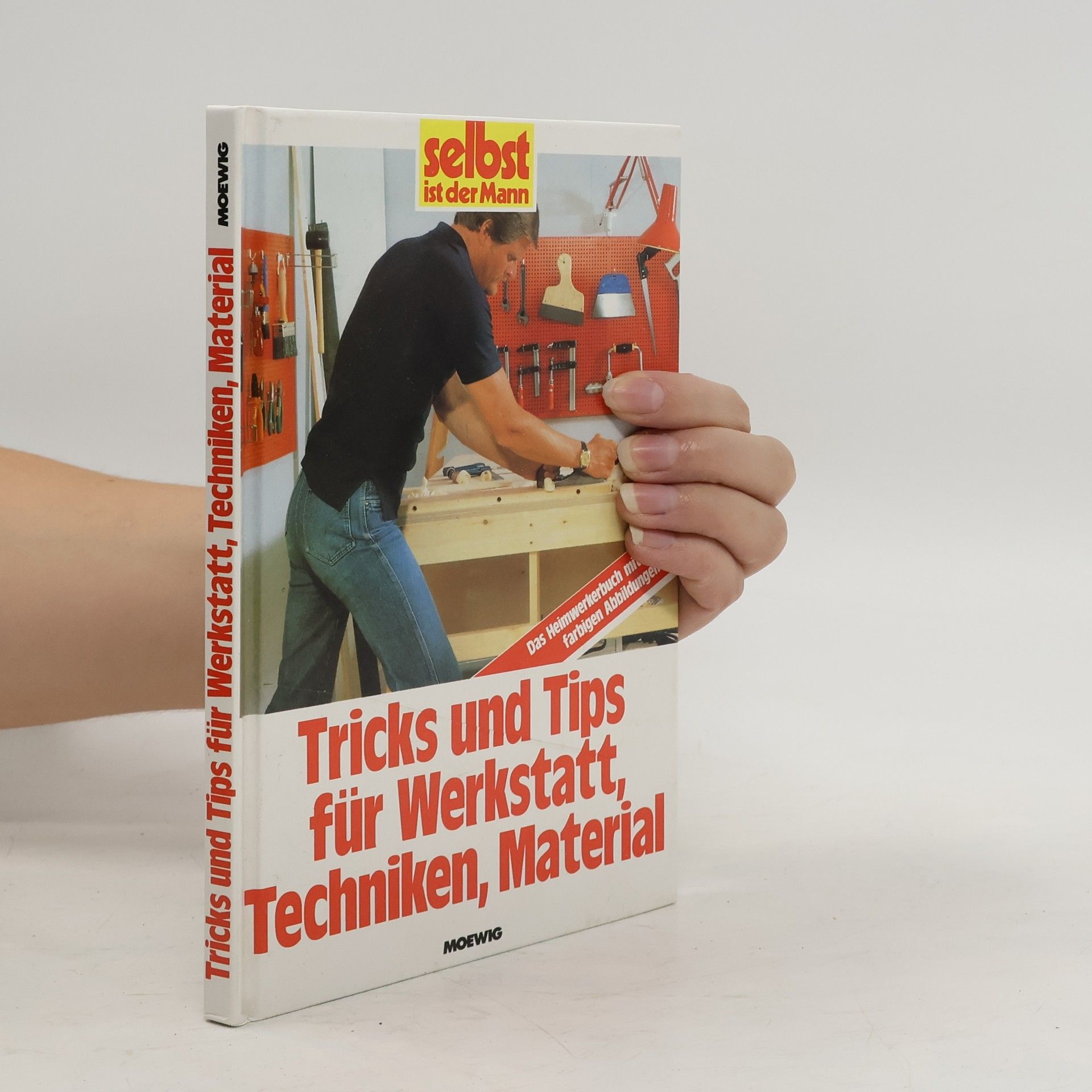 Gerrit Wöckener Tricks und Tips für Werkstatt, Techniken, Material