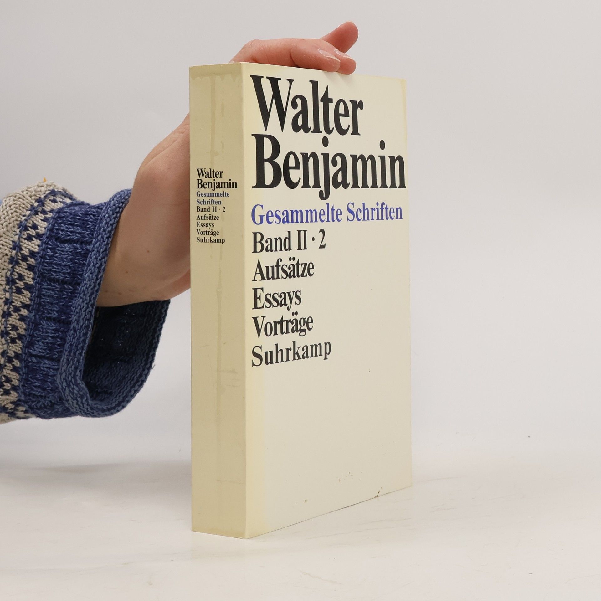 Walter Benjamin Gesammelte Schriften II/2