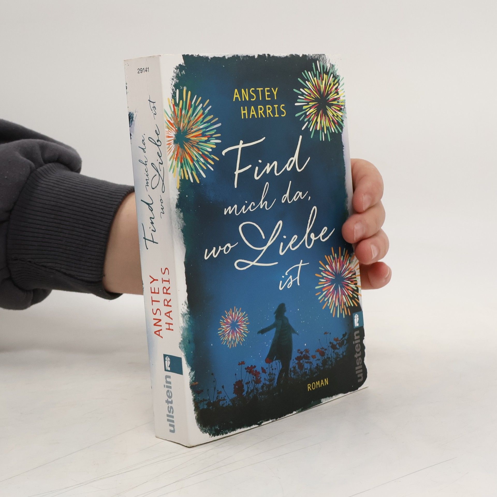 Anstey Harris Find mich da, wo Liebe ist