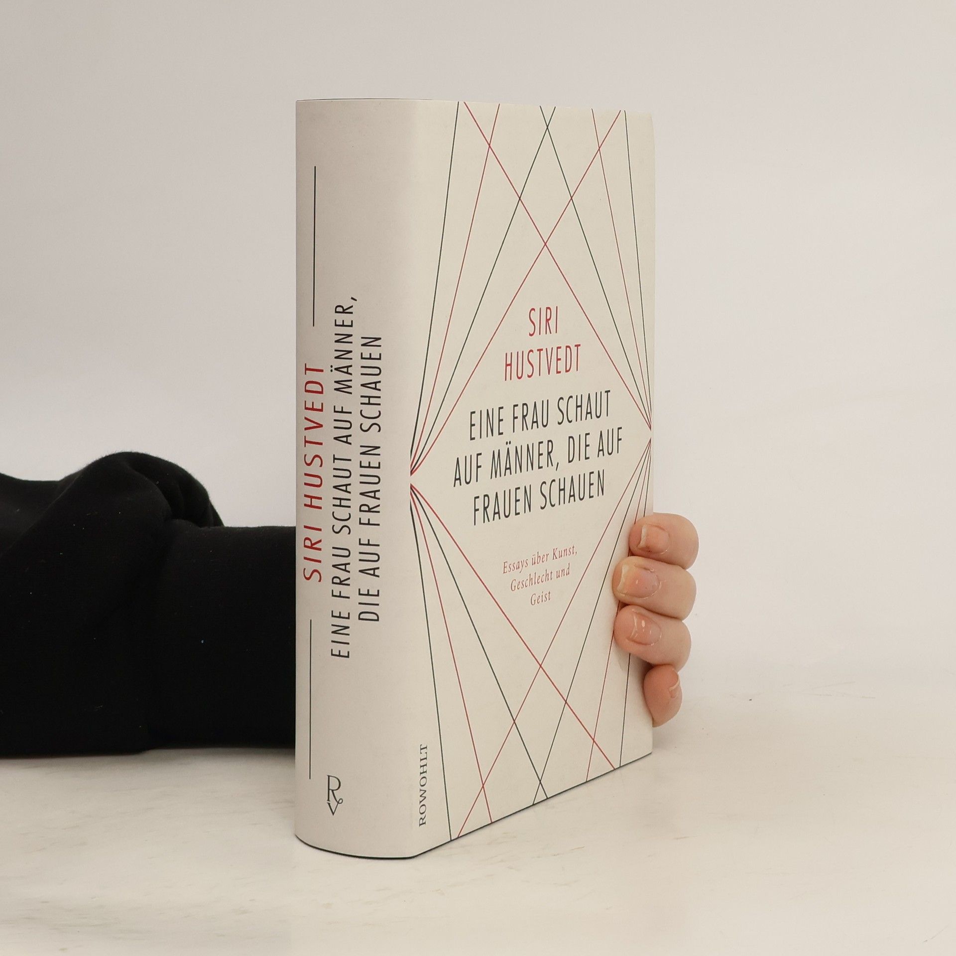 Siri Hustvedt Eine Frau schaut auf Männer, die auf Frauen schauen