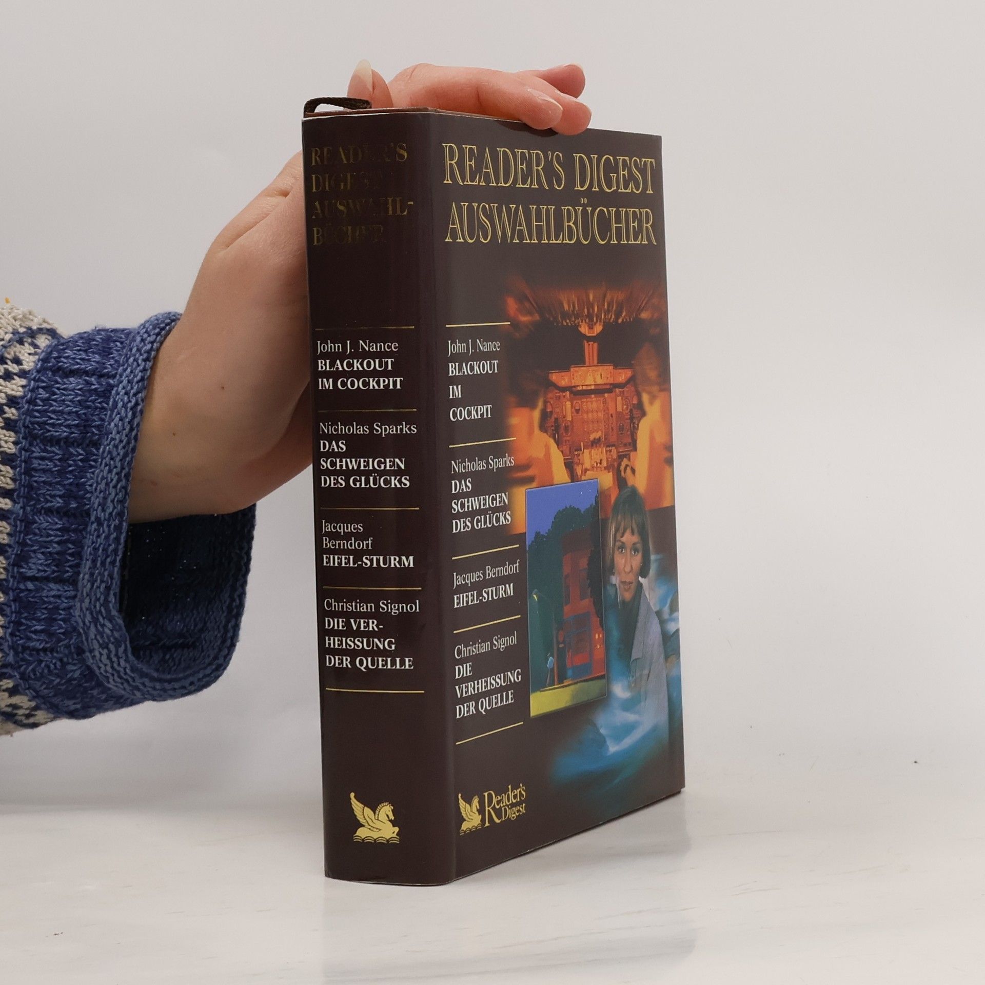 Nicholas Sparks Reader's Digest Auswahlbücher. Blackout im Cockpit. Das Schweigen des Glucks. Eifel-sturm. Die Verheissung der Quelle