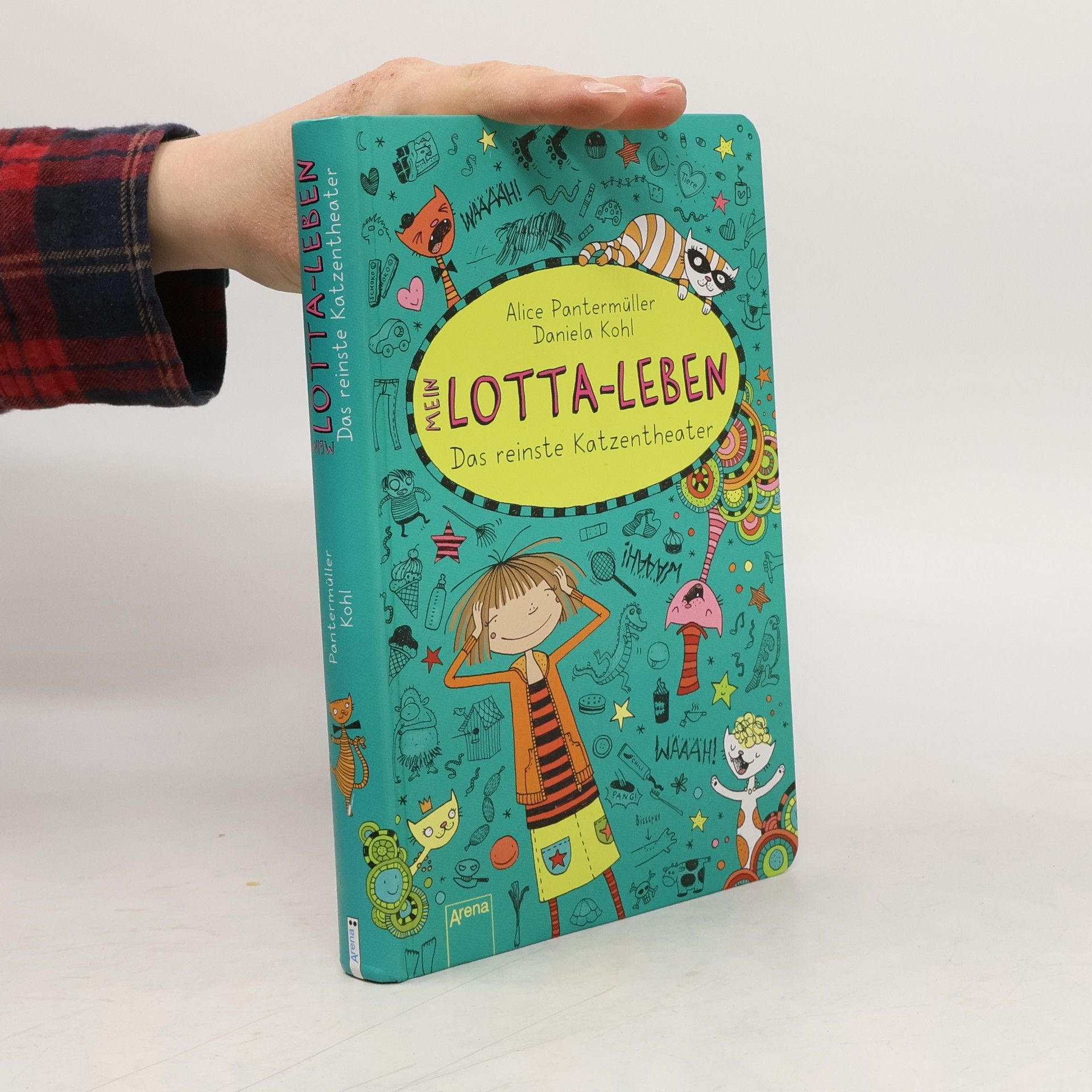 Alice Pantermüller Mein Lotta-Leben. Das reinste Katzentheater