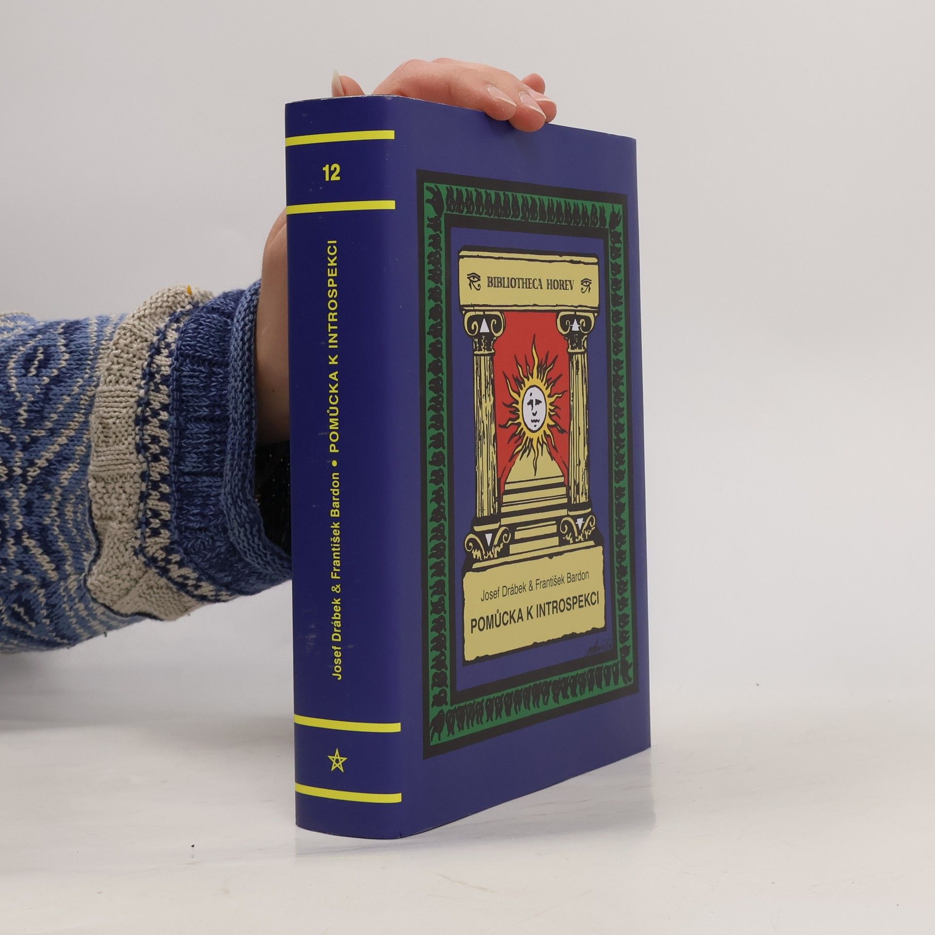 Josef Drábek Pomůcka k introspekci neboli k sebepoznání