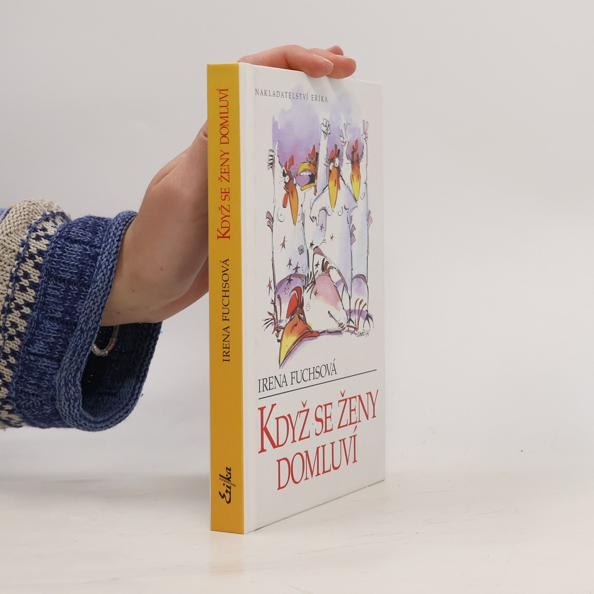 Irena Fuchsová Když se ženy domluví