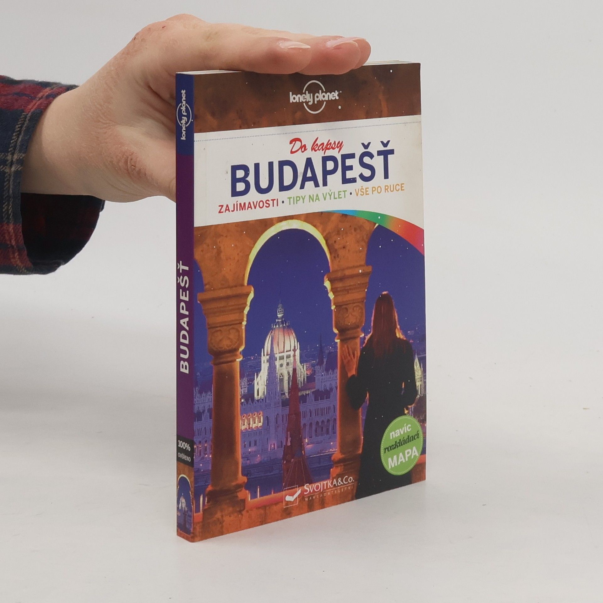 Budapešť do kapsy. Zajímavosti, tipy na výlet, vše po ruce (příloha mapa)