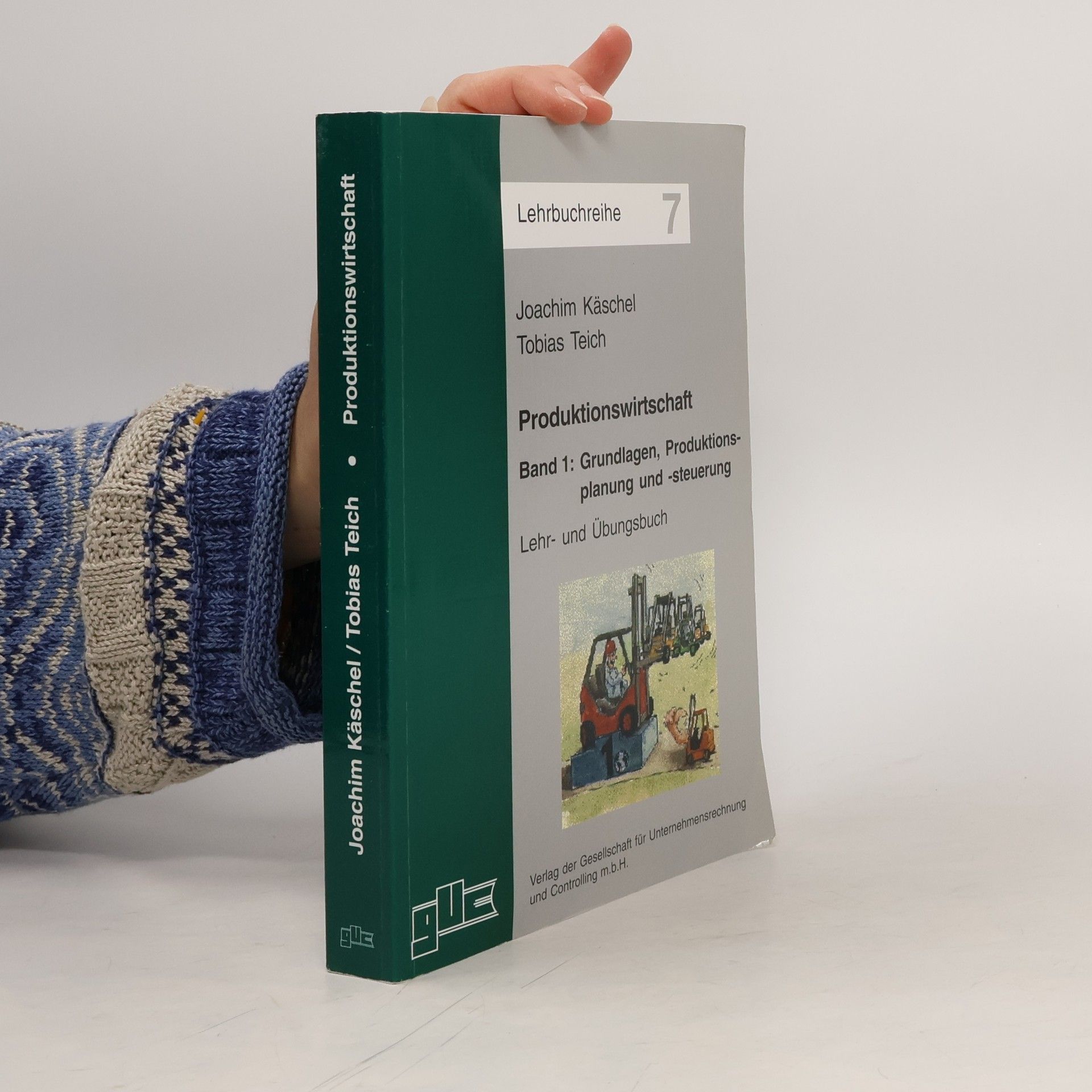 Lehrbuchreihe - 1: Produktionswirtschaft