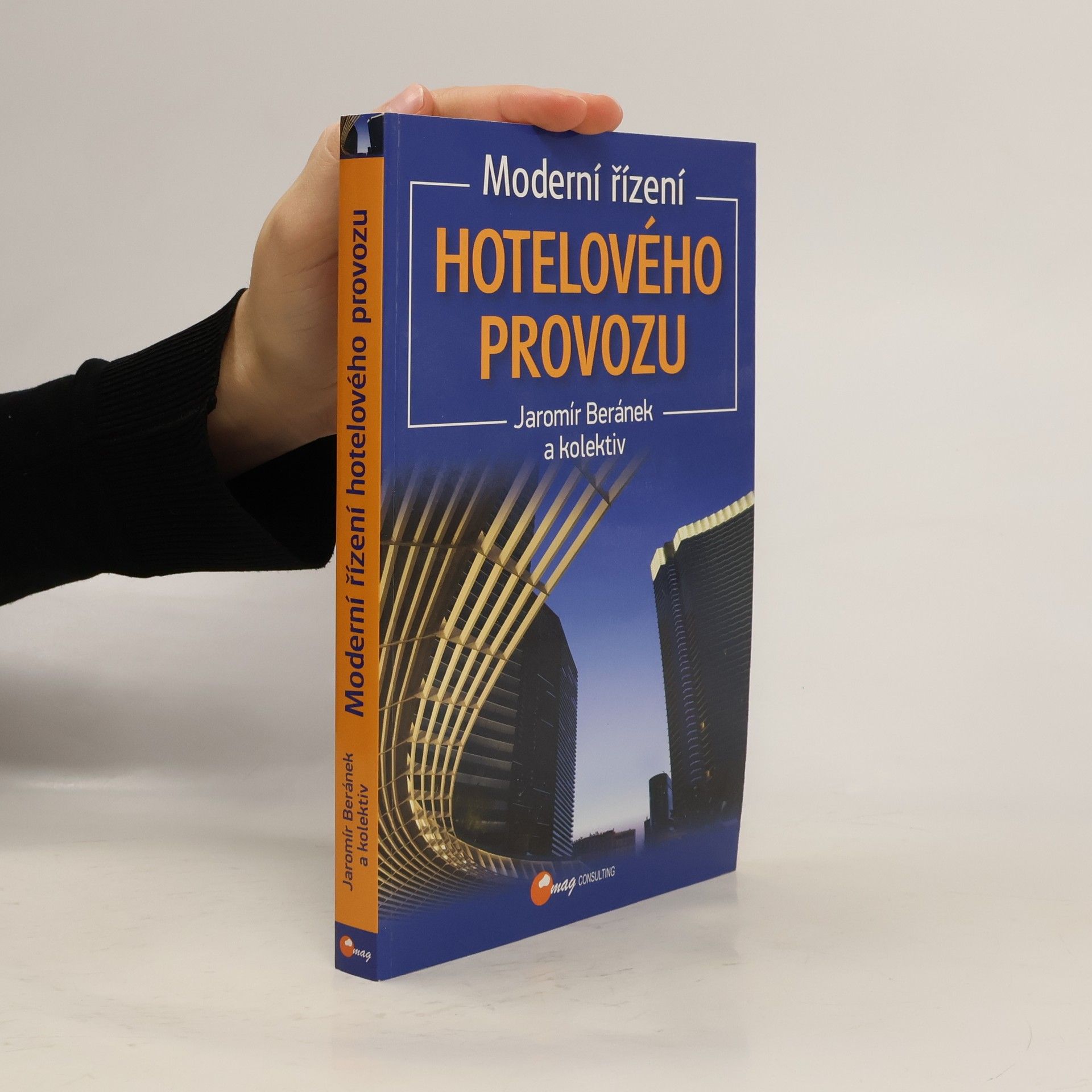 Jaromír Beránek Moderní řízení hotelového provozu