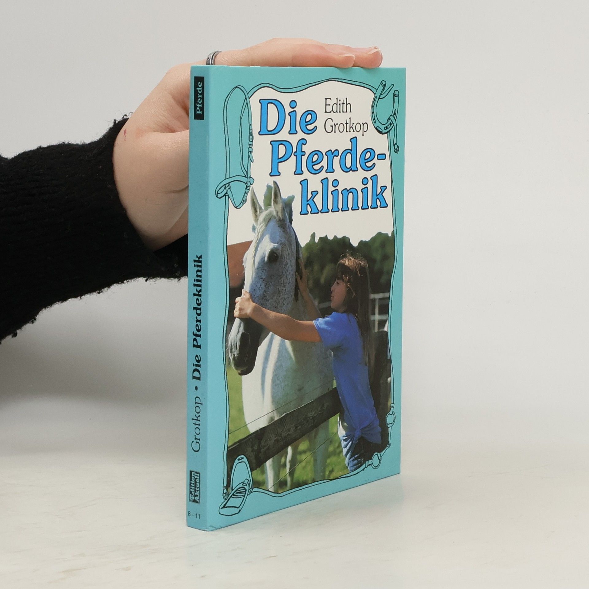 Edith Grotkop Die Pferdeklinik