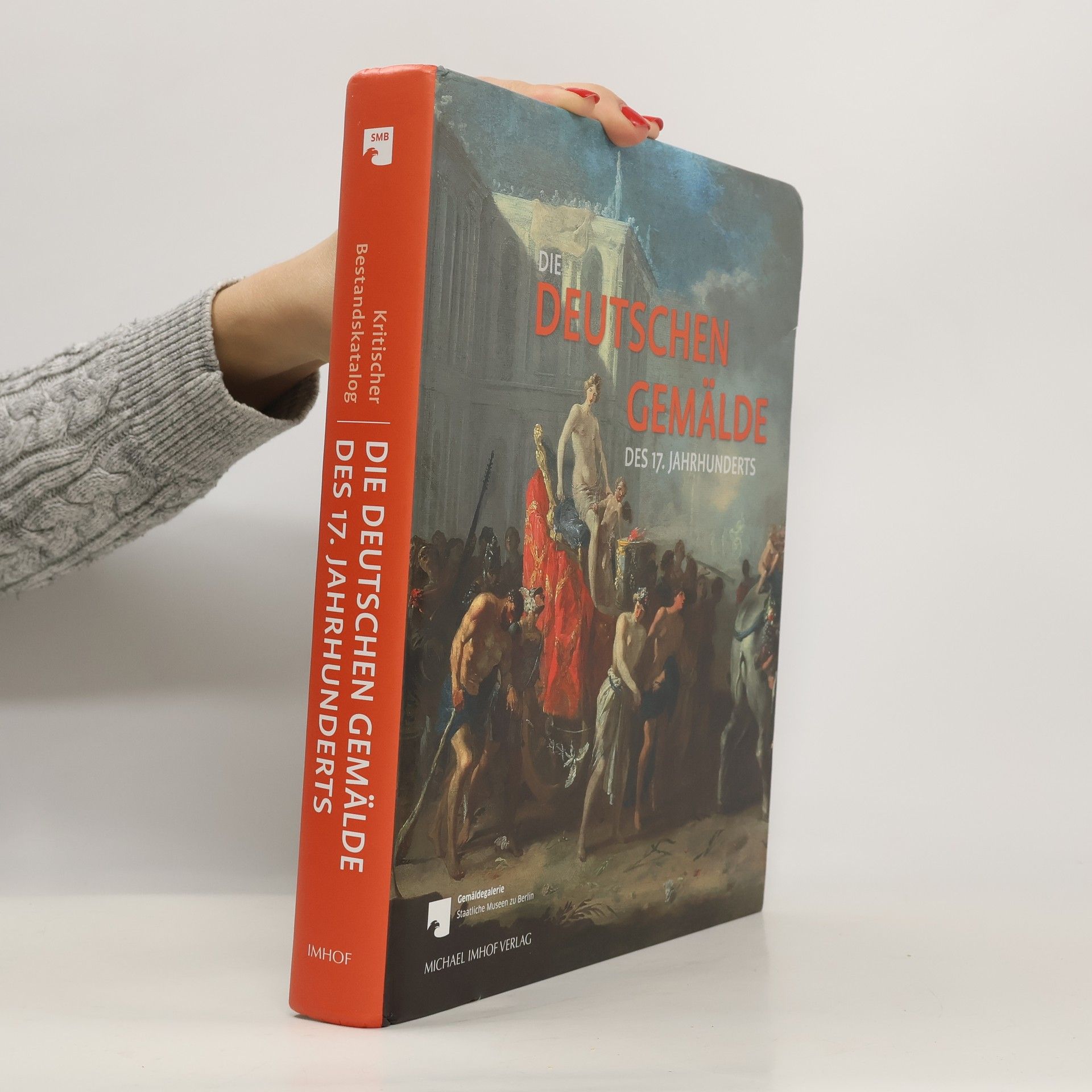 Die Deutschen Gemälde des 17. Jahrhunderts