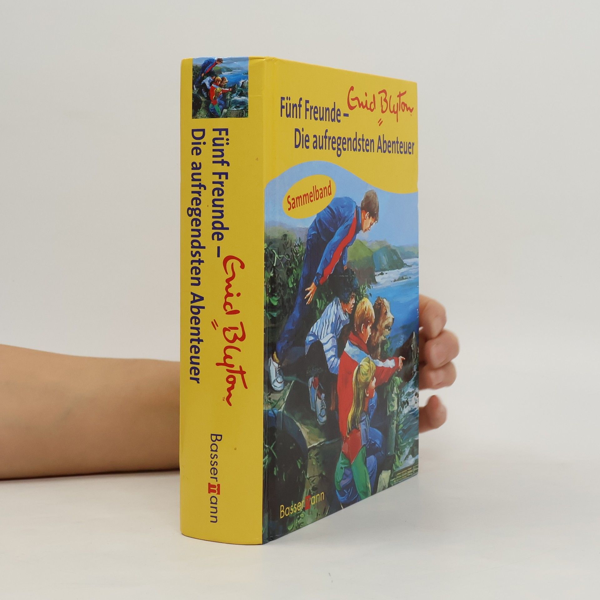 Enid Blyton Die aufregendsten Abenteuer