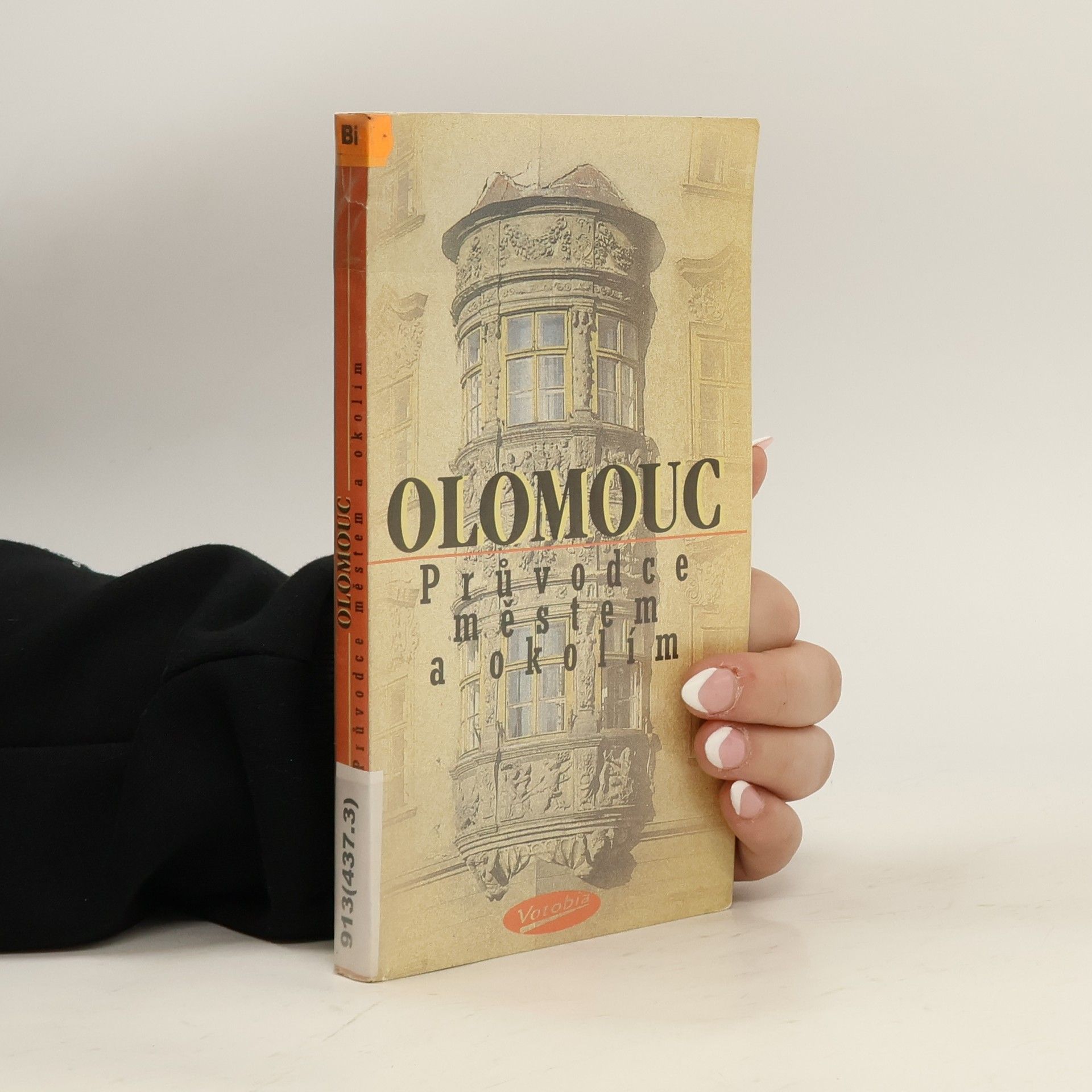 Jan Bistřický Olomouc : průvodce městem a okolím