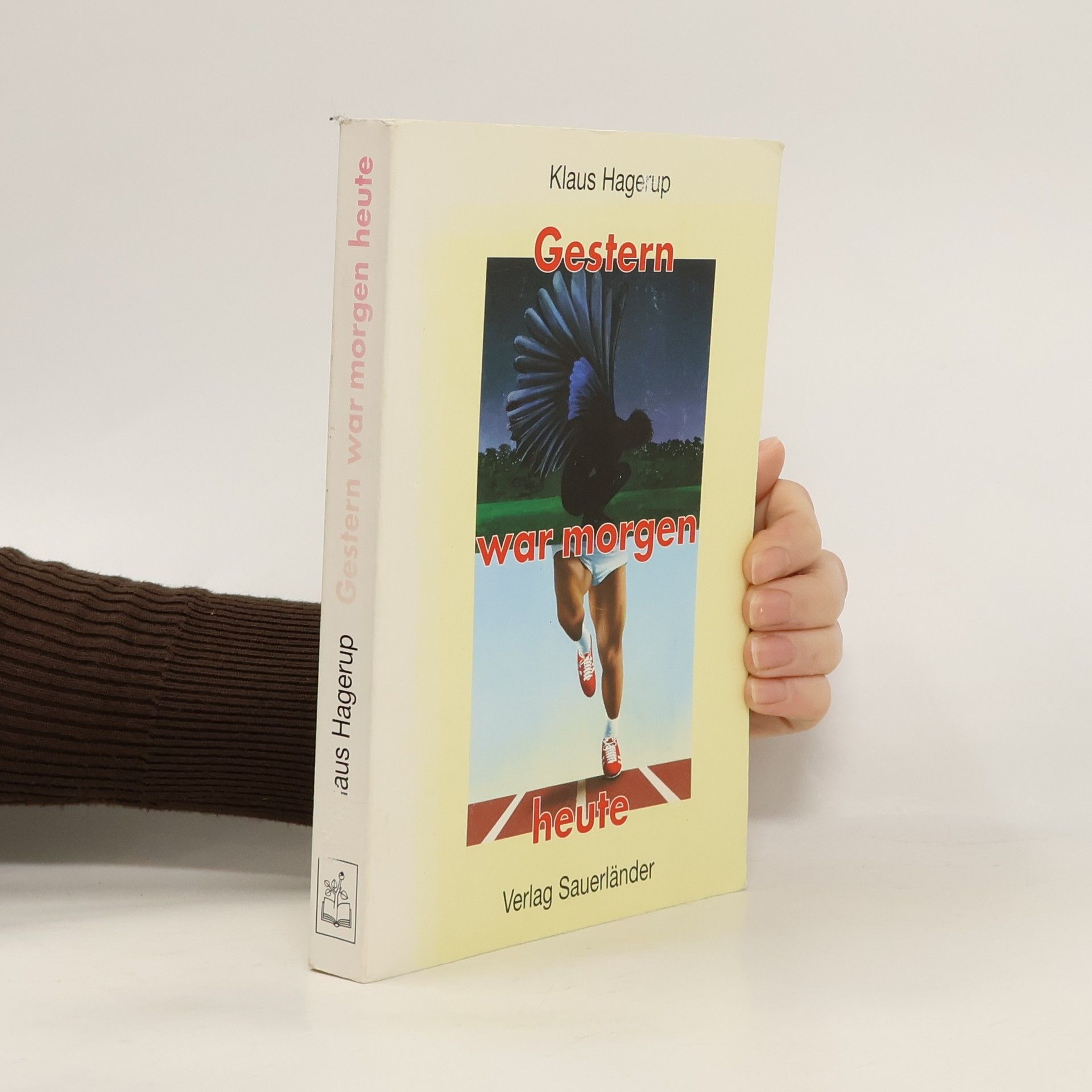 Gestern war morgen heute