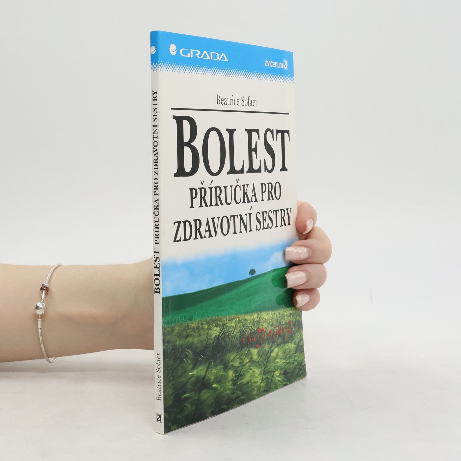 Beatrice SofaerBennett Bolest : příručka pro zdravotní sestry