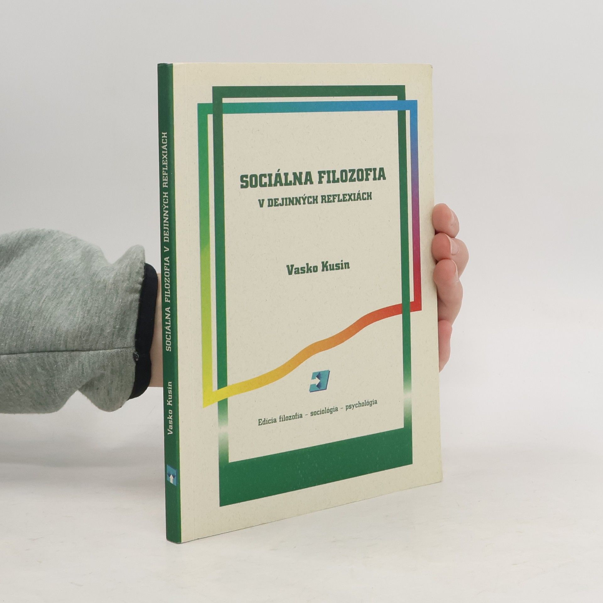 Sociálna filozofia v dejinných reflexiách