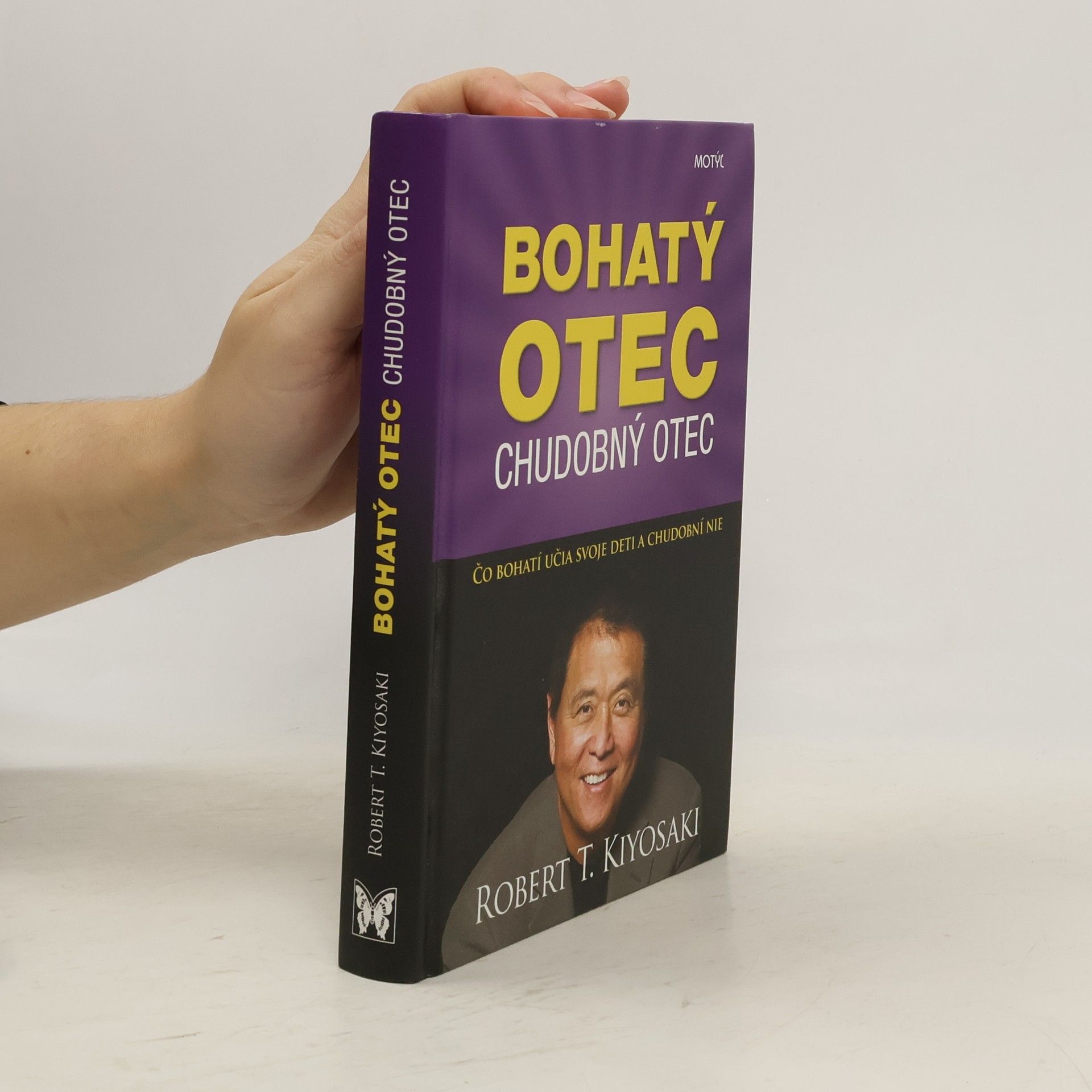 Bohatý otec chudobný otec Čo bohatí učia svoje deti a chudobní nie