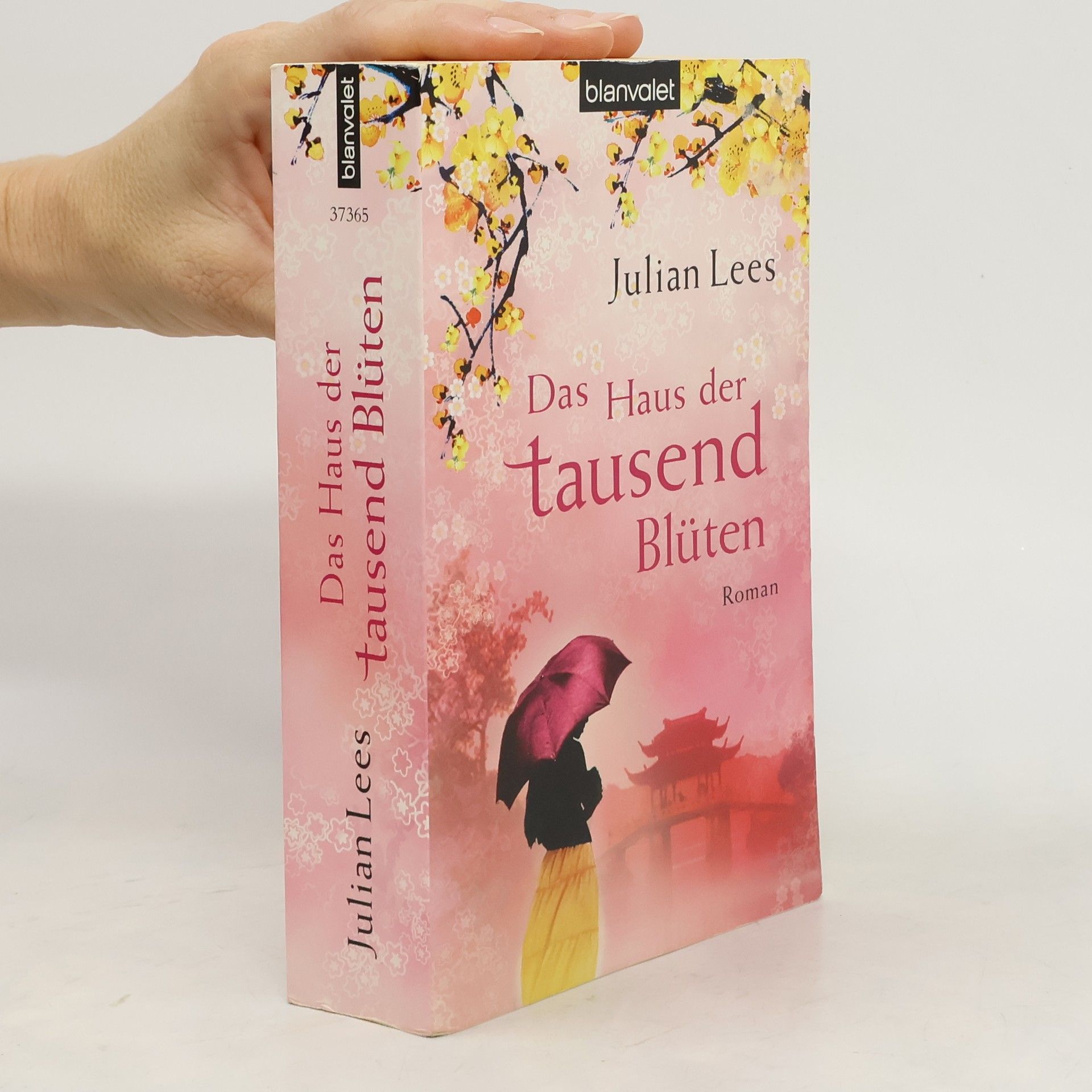 Julian Lees Das Haus der tausend Blüten