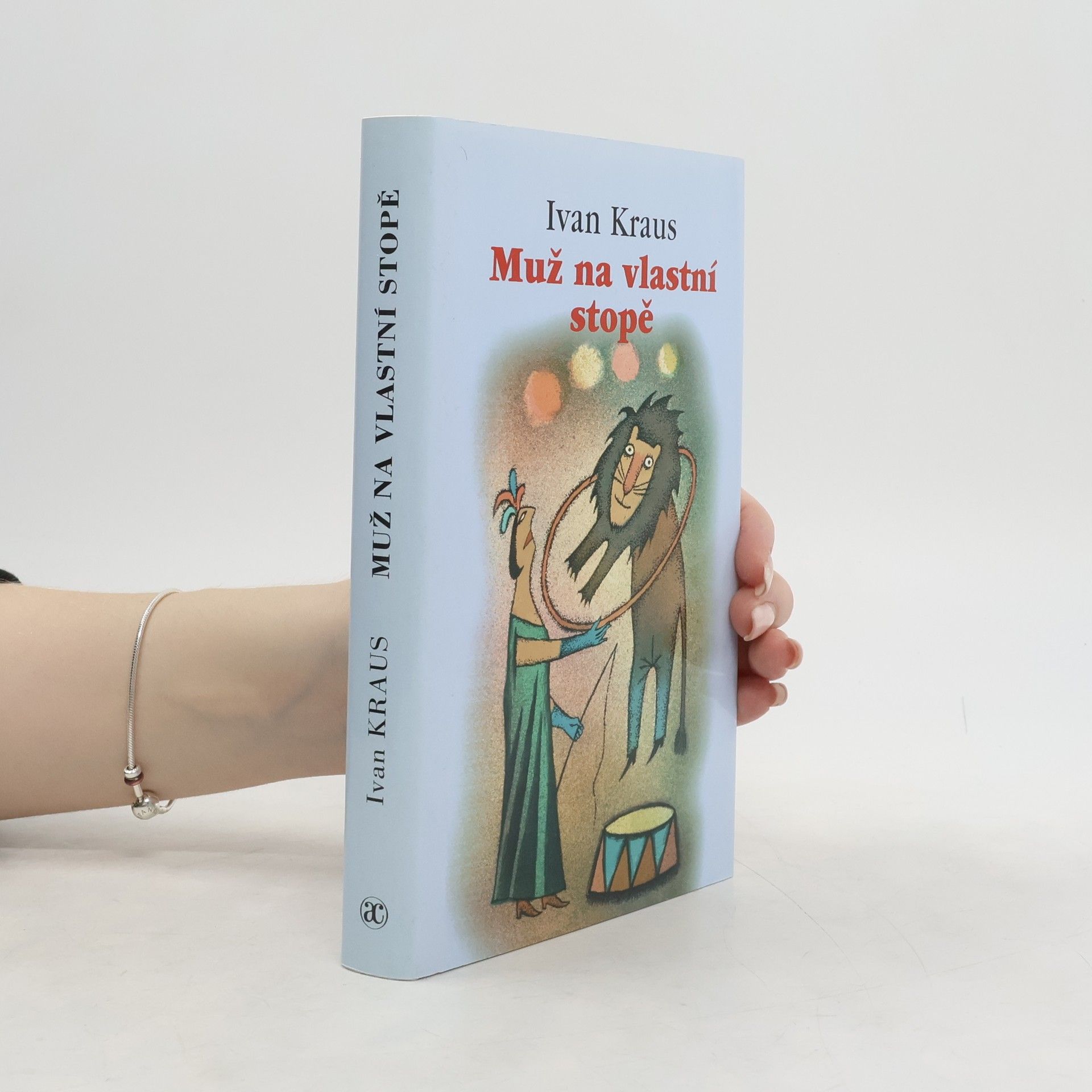 Ivan Kraus Muž na vlastní stopě