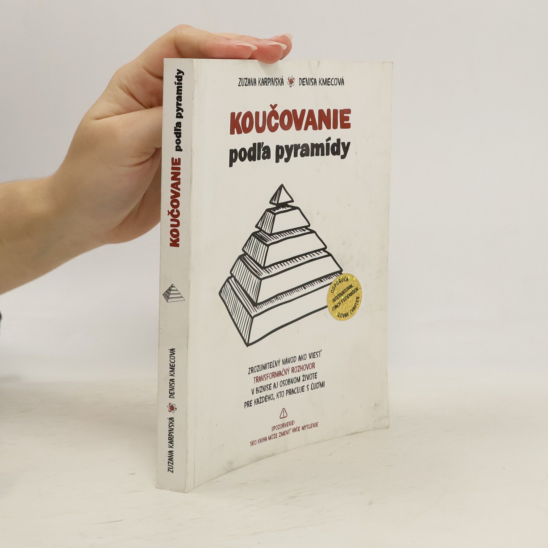 Zuzana Karpinská Koučovanie podl'a pyramídy