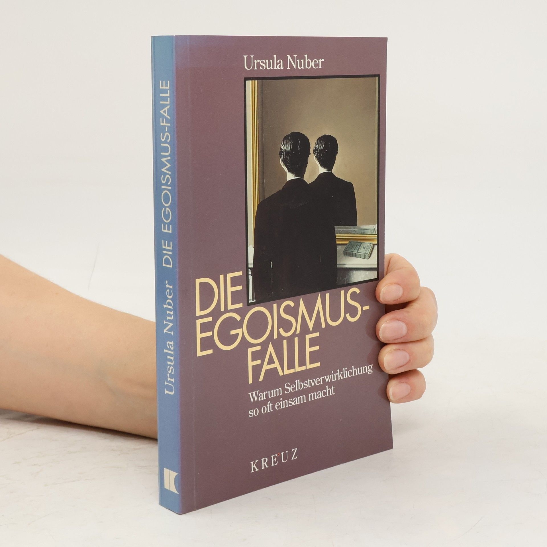 Ursula Nuber Die Egoismus-Falle