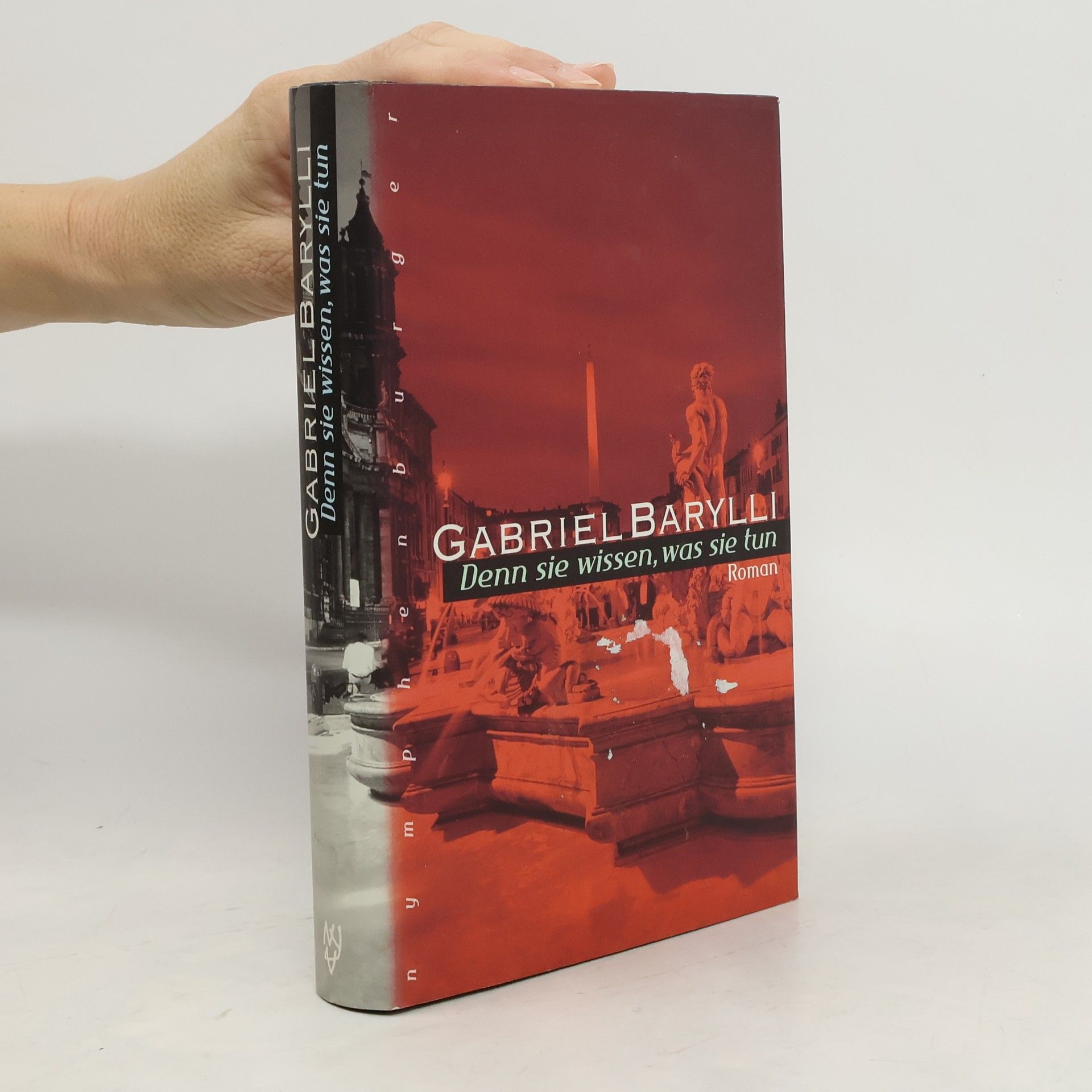 Gabriel Barylli Denn Sie Wissen, Was Sie Tun