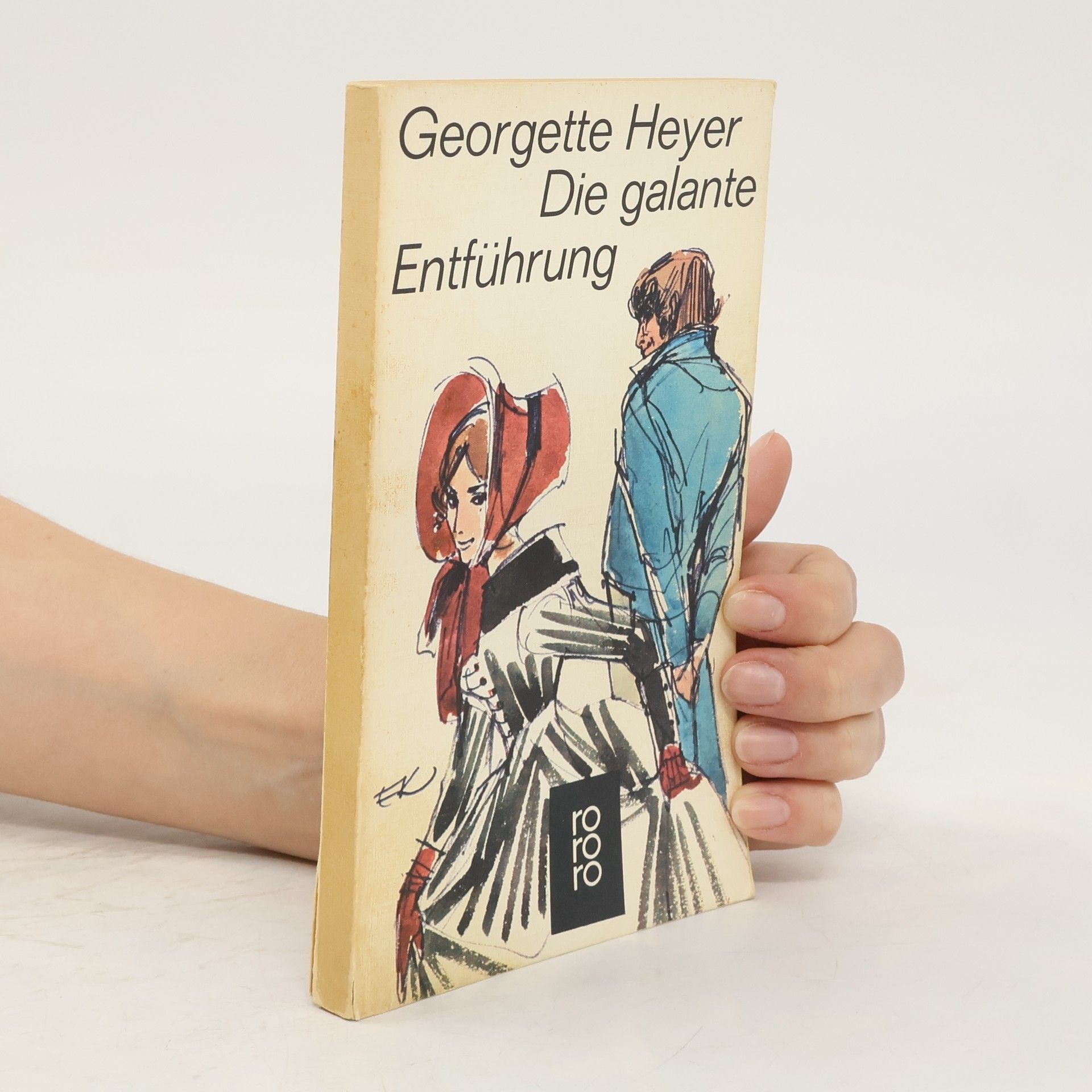 Georgette Heyer Die galante Entführung