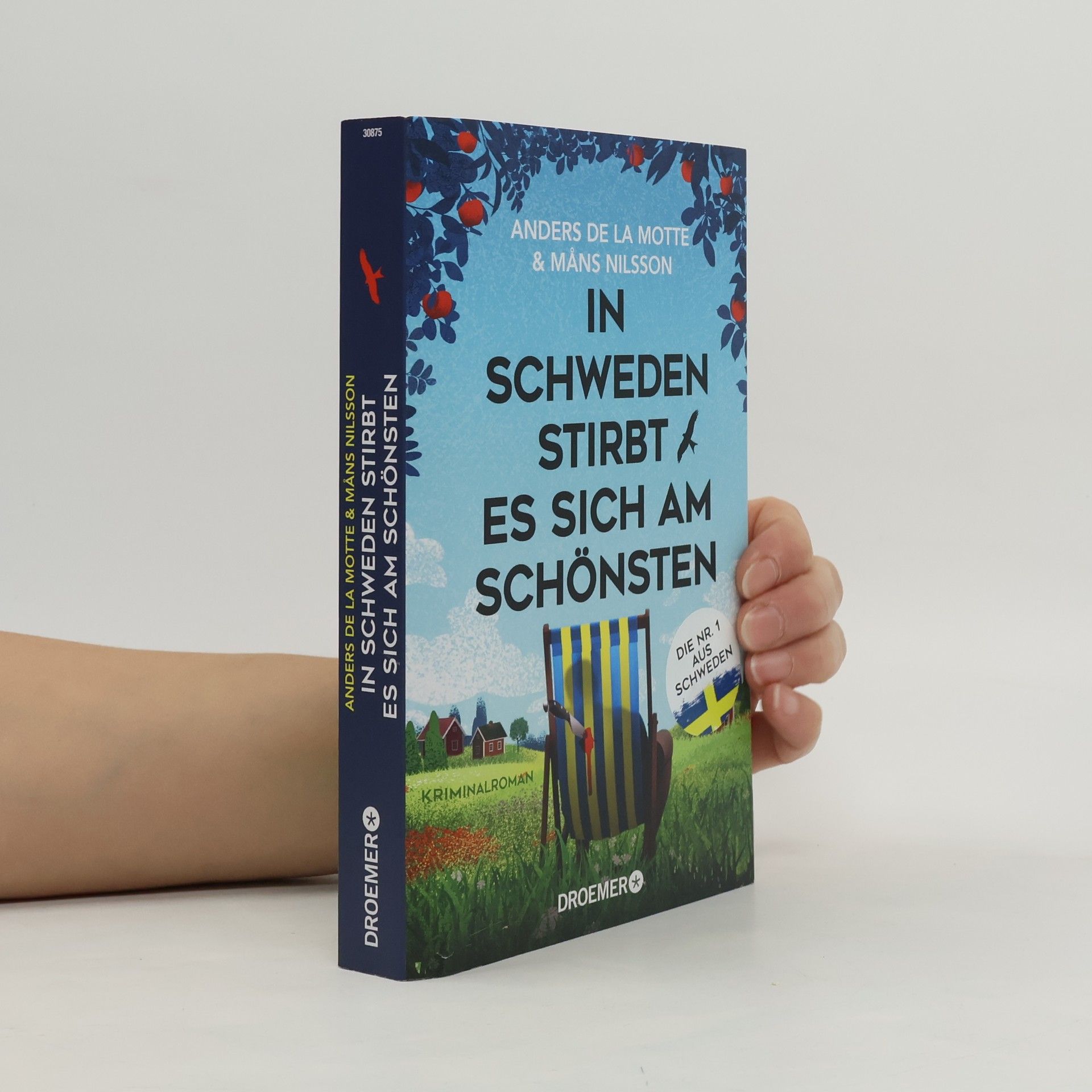 Anders De la Motte In Schweden stirbt es sich am schönsten