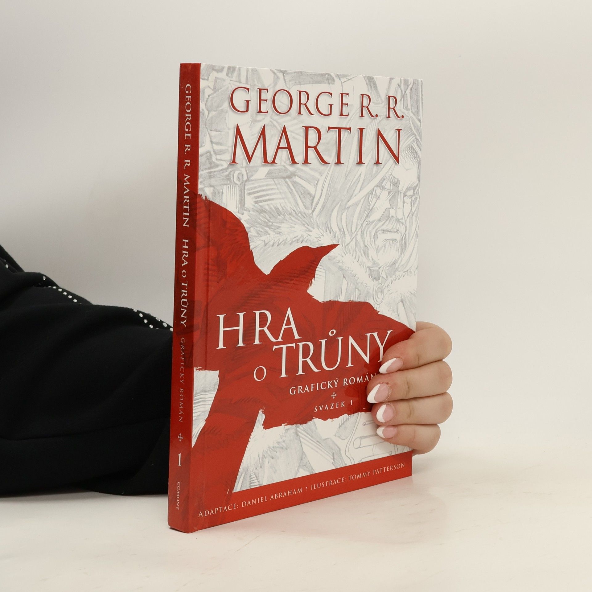 George R. R. Martin Hra o trůny: Grafický román - svazek 1